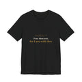 Fear Thou Not — Isaiah 41:10 Scripture Tee
