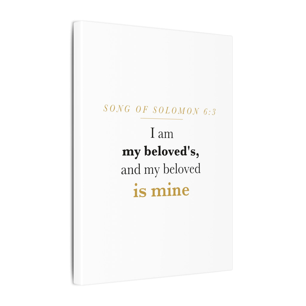 Christian Wedding Gift Scripture Wall Art — I Am My Beloved's, Song of Solomon 6:3 Anniversary Canvas