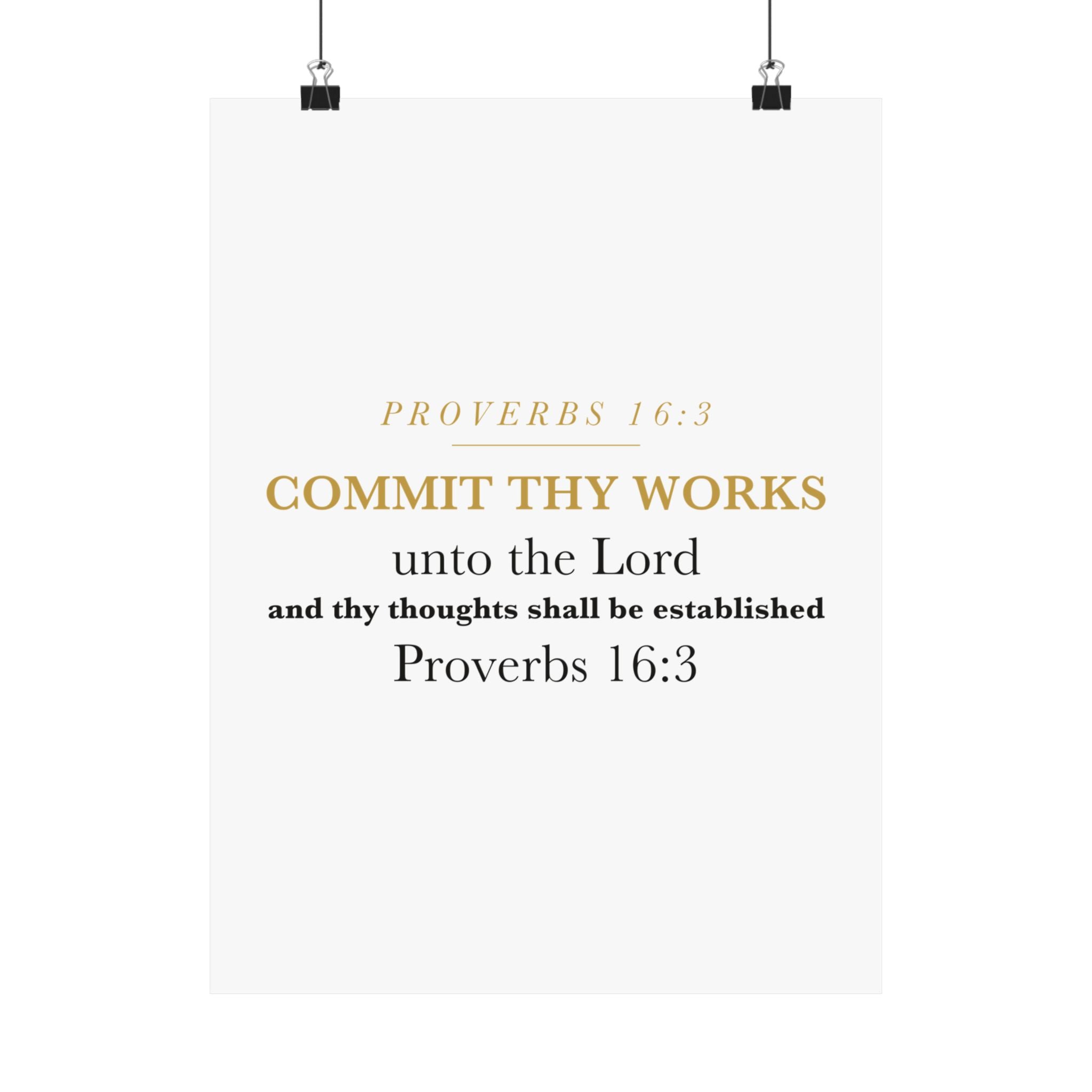Commit Thy Works Unto the Lord Proverbs 16:3 Christian Entrepreneur Wall Art Poster