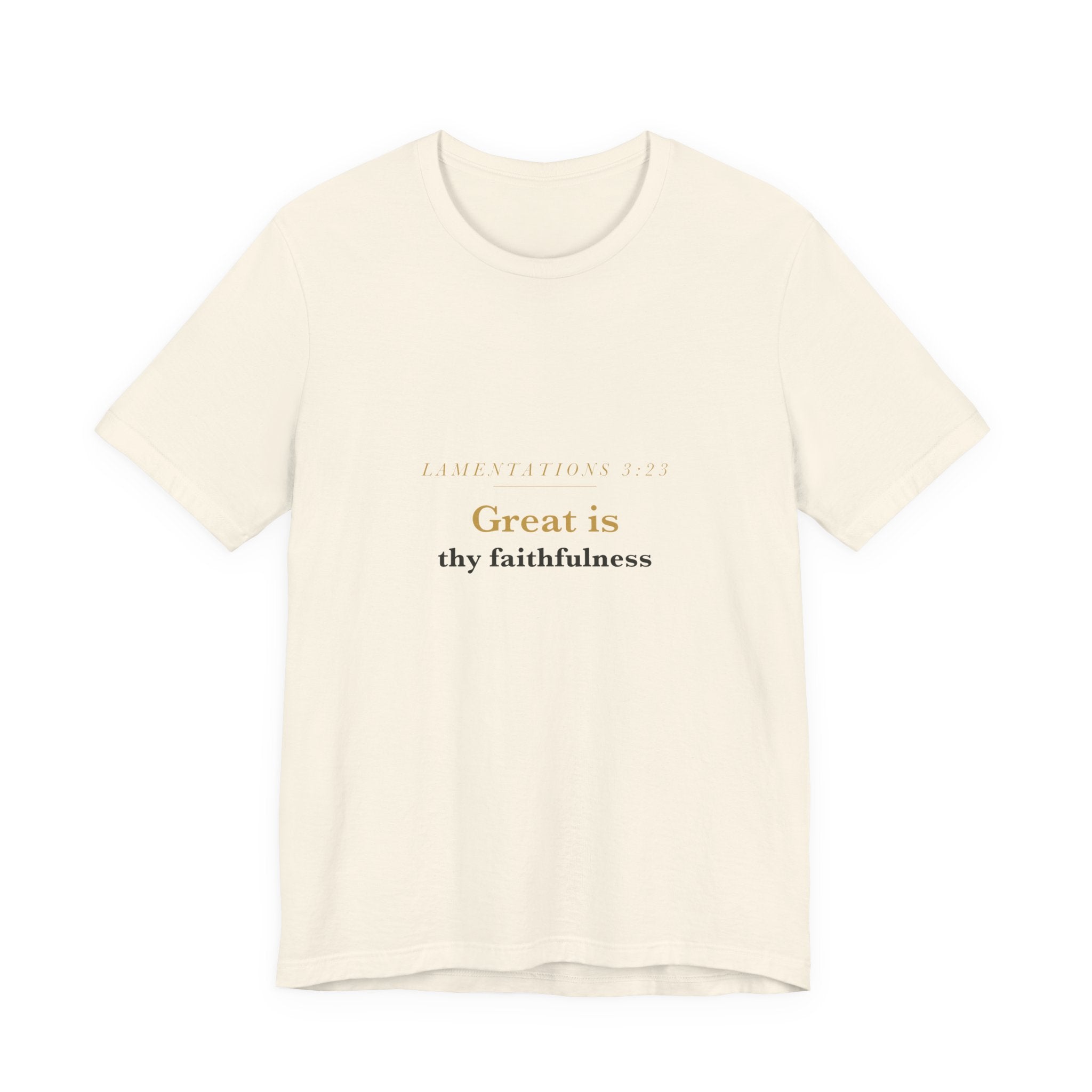 Great Is Thy Faithfulness — Lamentations 3:23 Scripture Tee · Light