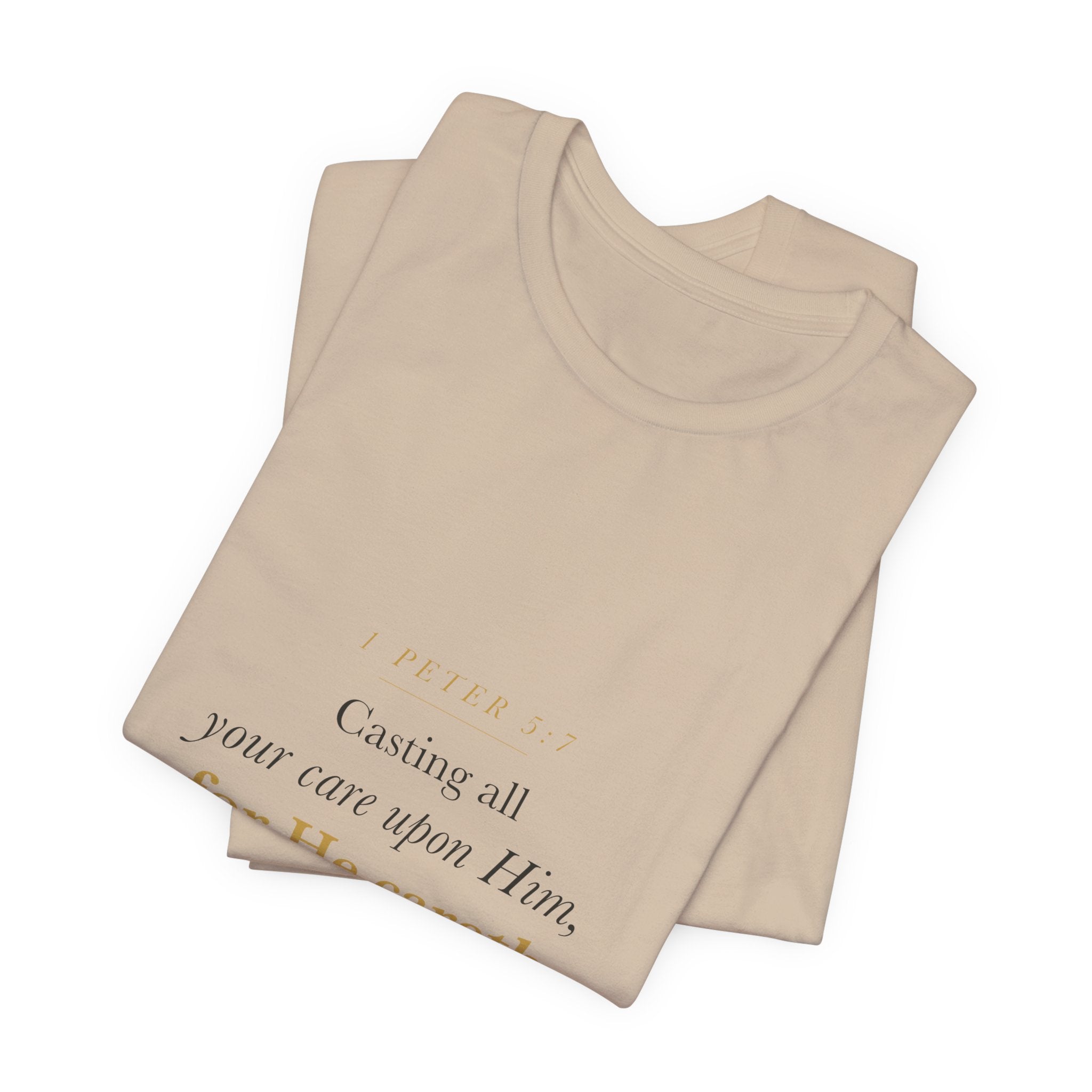 Christian Anxiety Shirt for Women — Casting All Your Care Upon Him, 1 Peter 5:7 Bible Verse Tee