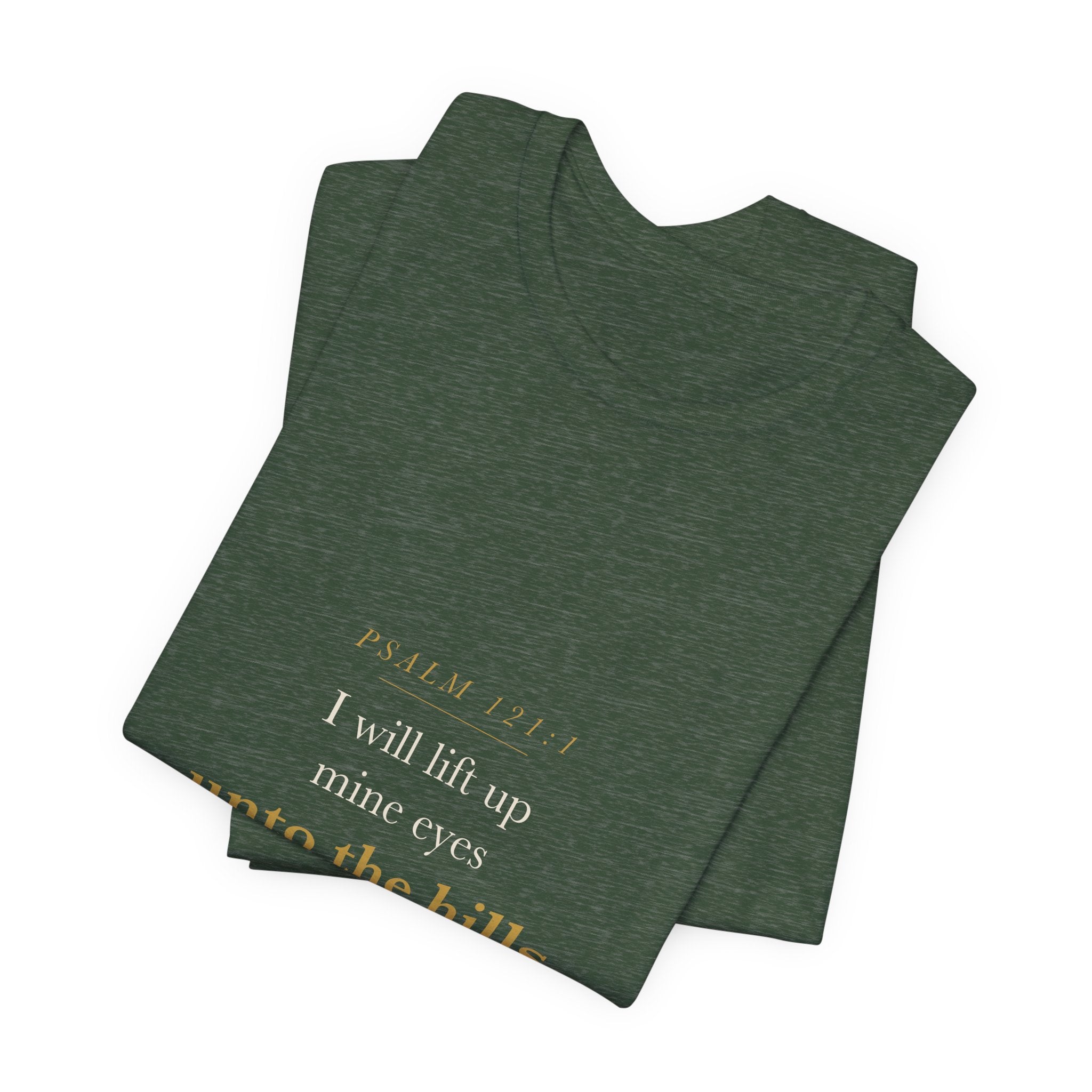 Psalm 121 Hiking Shirt Christian — I Will Lift Up Mine Eyes Unto the Hills, Outdoor Adventure Faith Tee