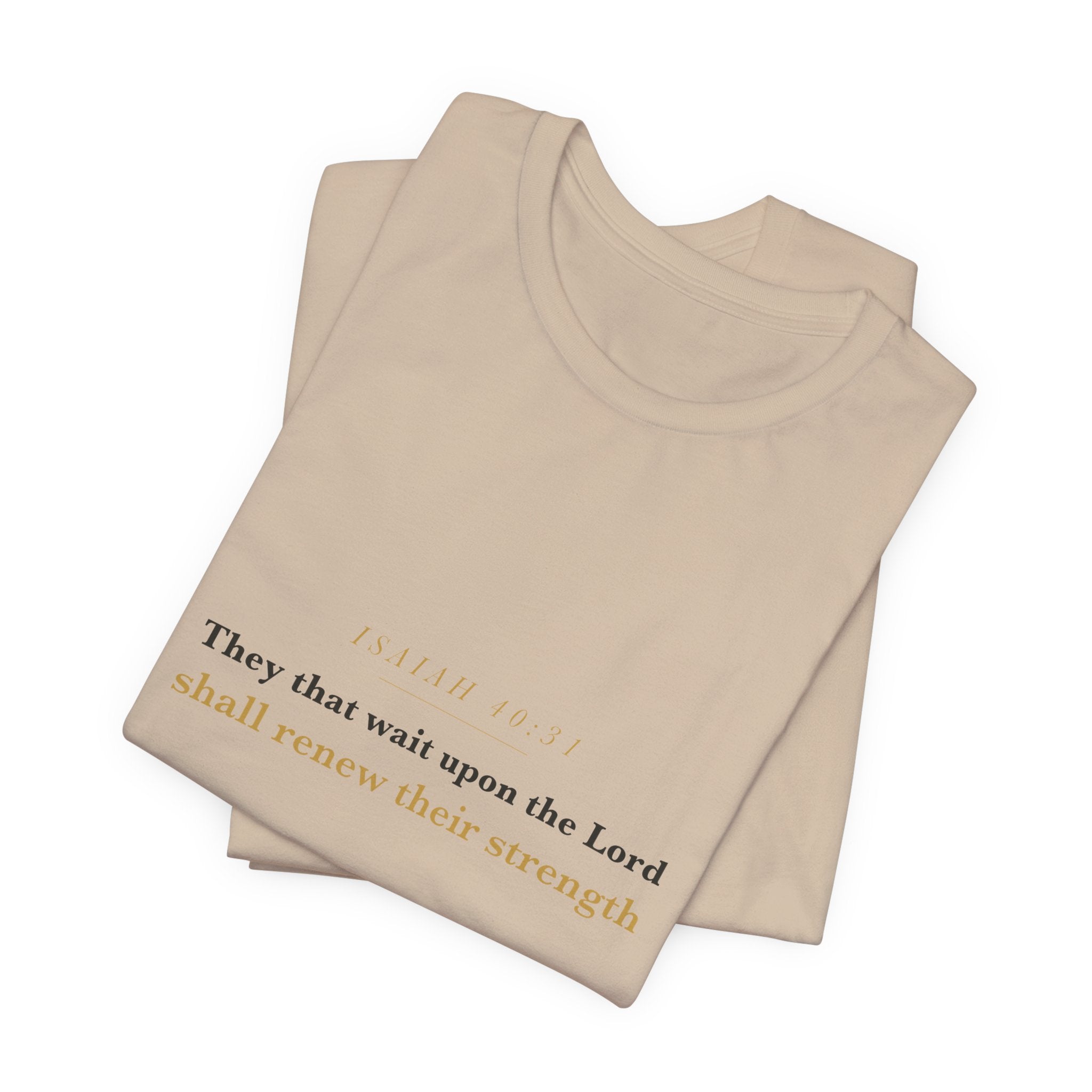 They That Wait Upon the Lord — Isaiah 40:31 Scripture Tee · Light