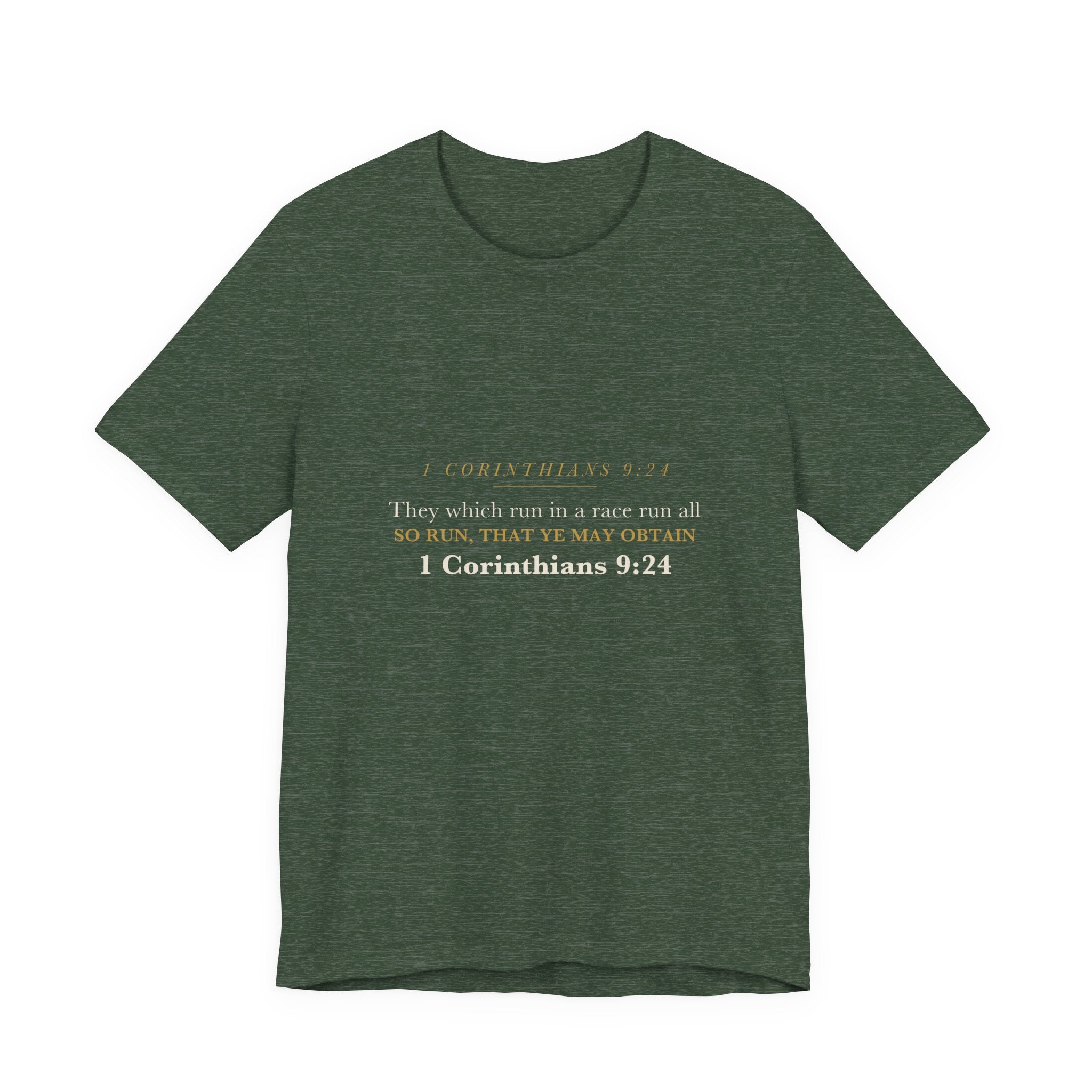 So Run That Ye May Obtain 1 Corinthians 9:24 Christian Coach Run the Race Shirt
