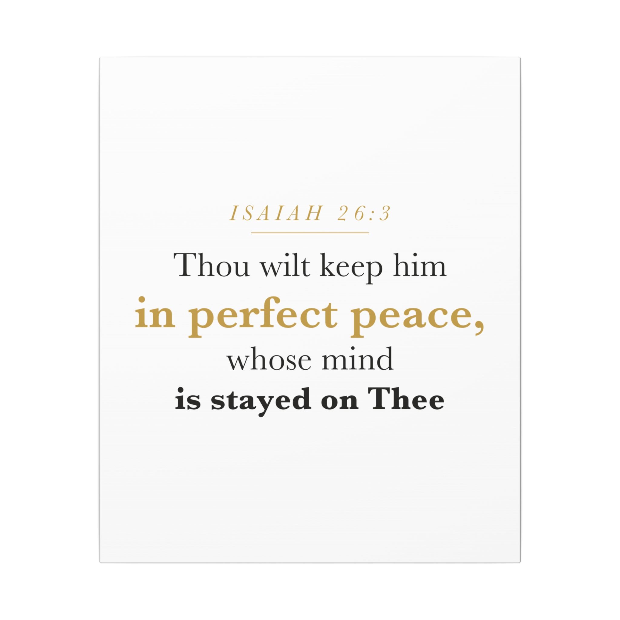 Perfect Peace Bible Verse Canvas — Whose Mind Is Stayed on Thee, Isaiah 26:3 Minimalist Neutral Scripture Wall Art