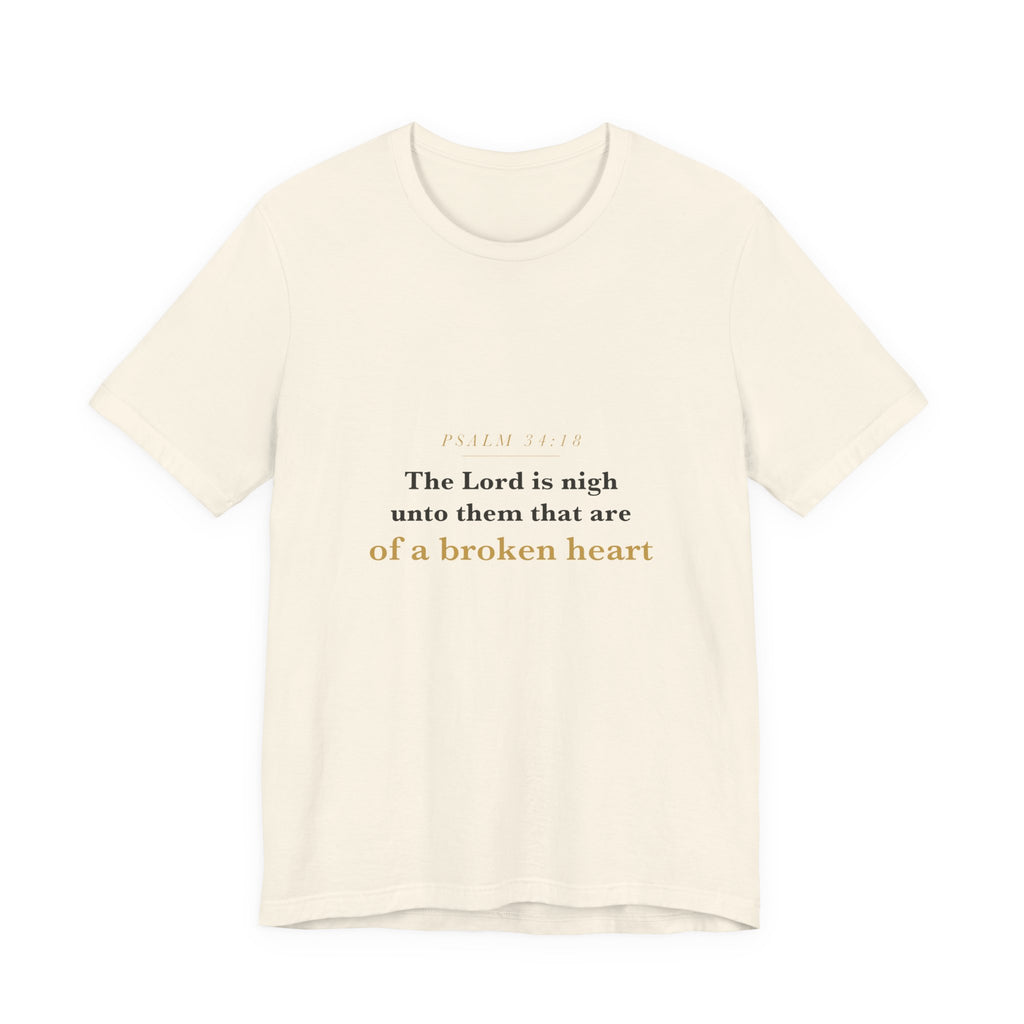 The Lord Is Nigh — Psalm 34:18 Scripture Tee · Light