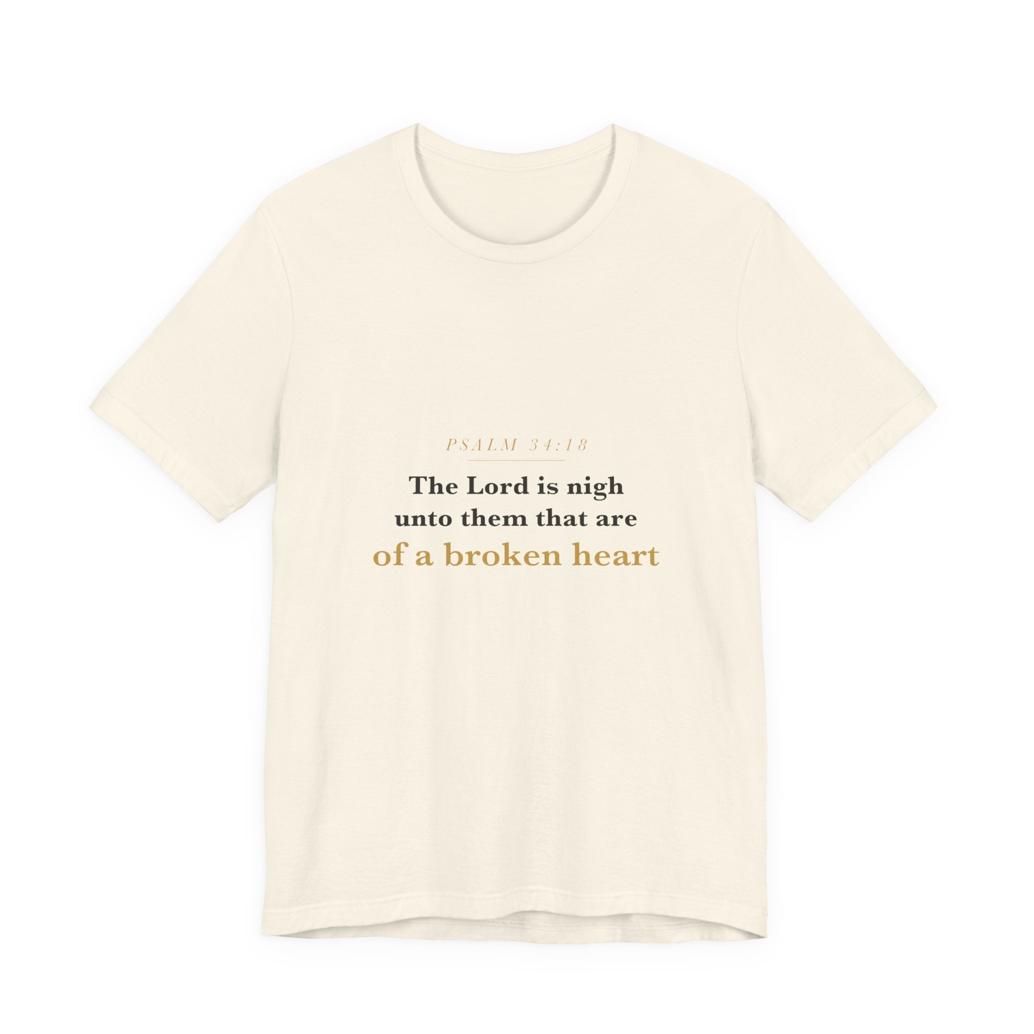 The Lord Is Nigh — Psalm 34:18 Scripture Tee · Light