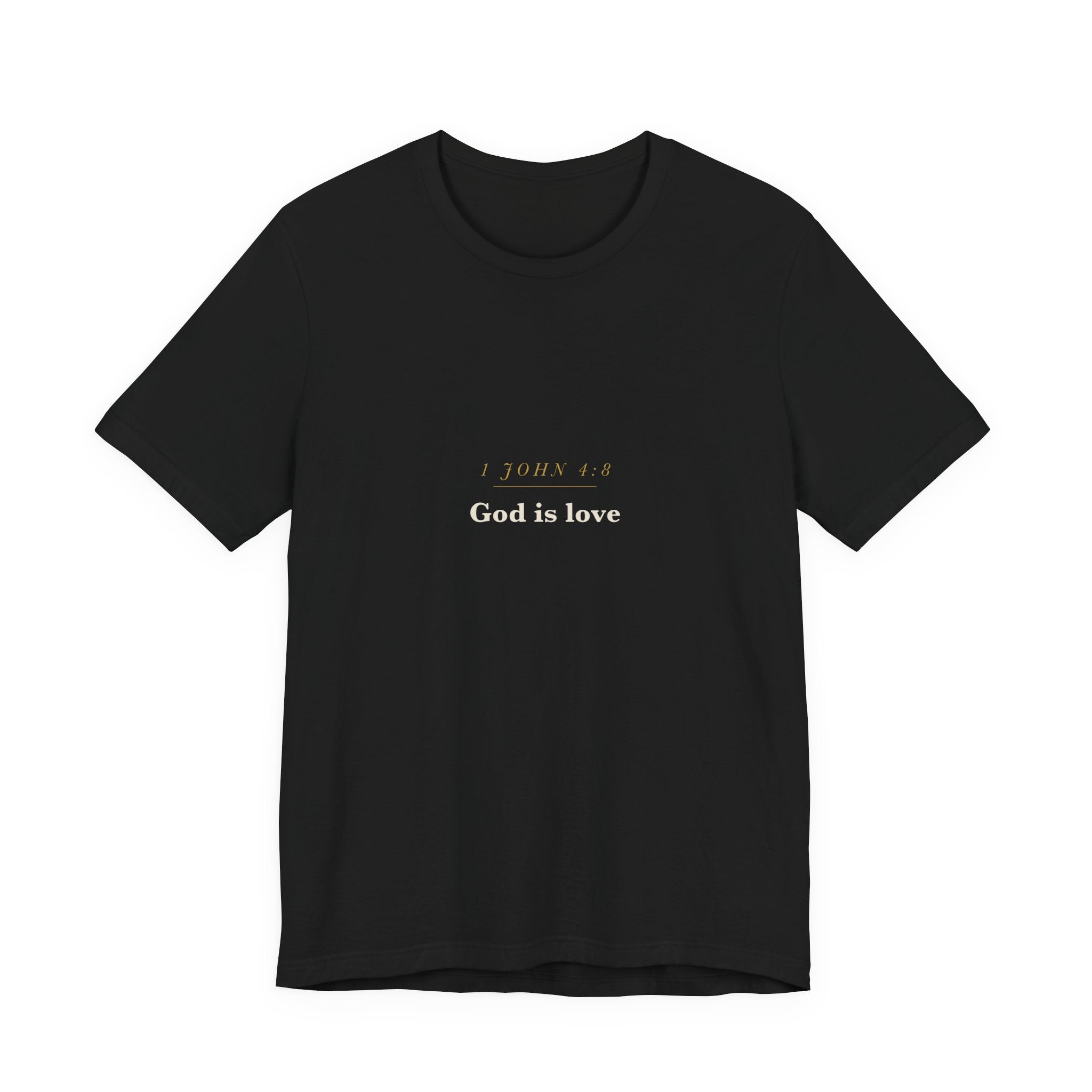 God Is Love — 1 John 4:8 Scripture Tee