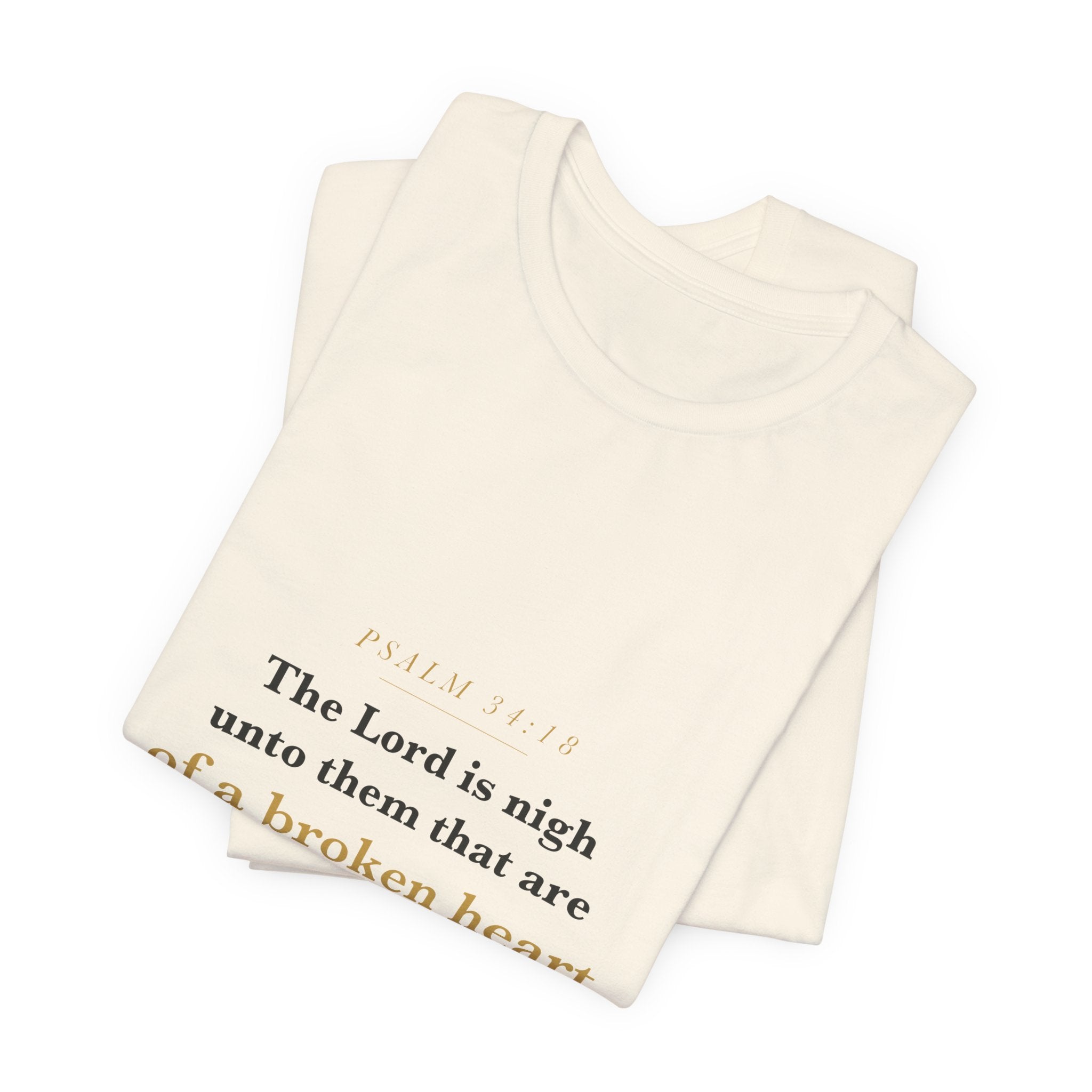 The Lord Is Nigh — Psalm 34:18 Scripture Tee · Light