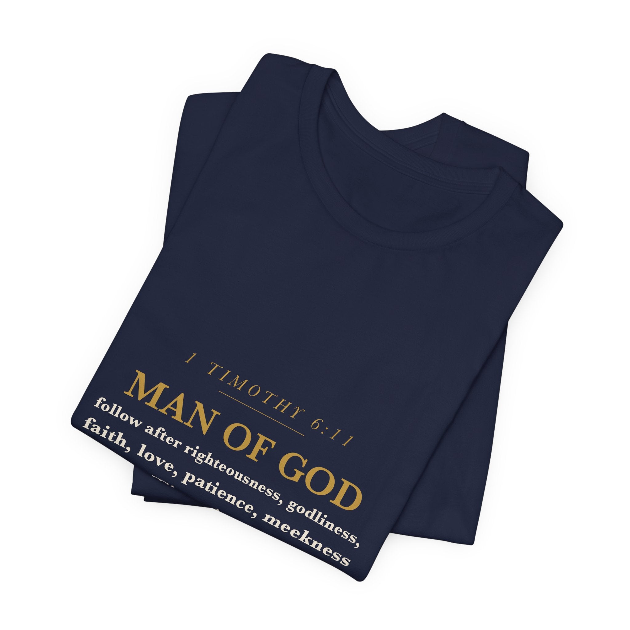 Man of God Shirt 1 Timothy 6:11 Christian Husband Dad Fathers Day Gift