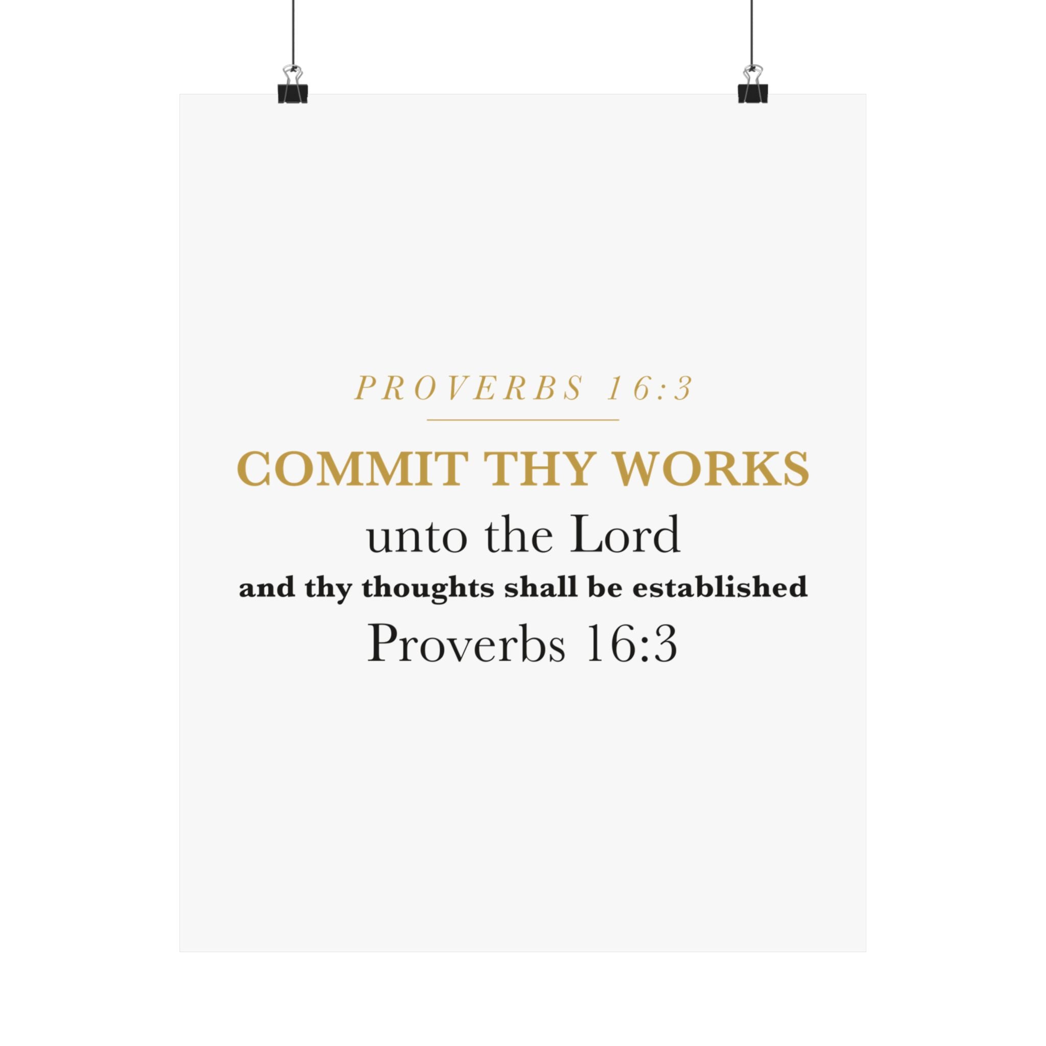 Commit Thy Works Unto the Lord Proverbs 16:3 Christian Entrepreneur Wall Art Poster