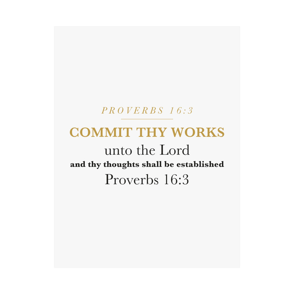 Commit Thy Works Unto the Lord Proverbs 16:3 Christian Entrepreneur Wall Art Poster