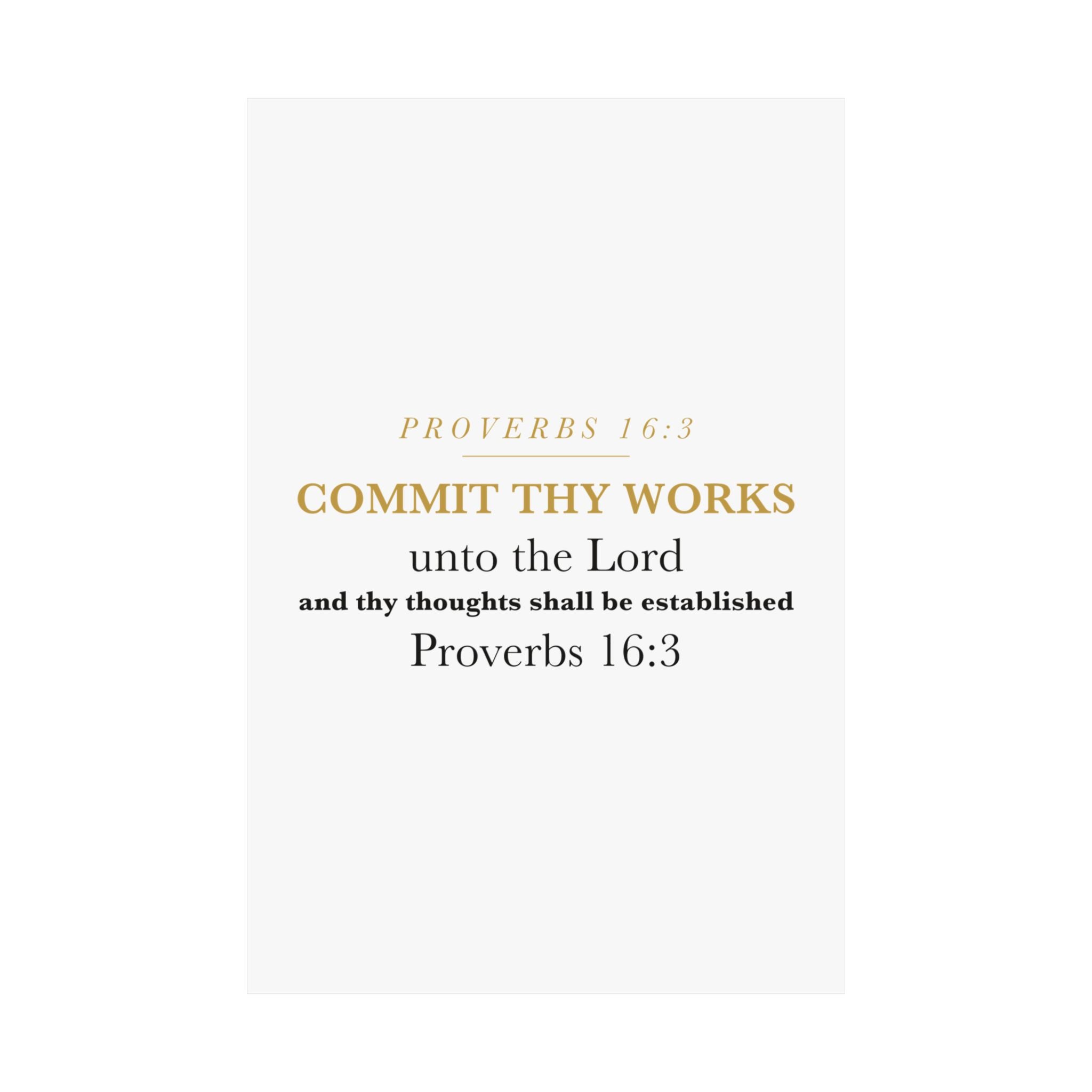 Commit Thy Works Unto the Lord Proverbs 16:3 Christian Entrepreneur Wall Art Poster
