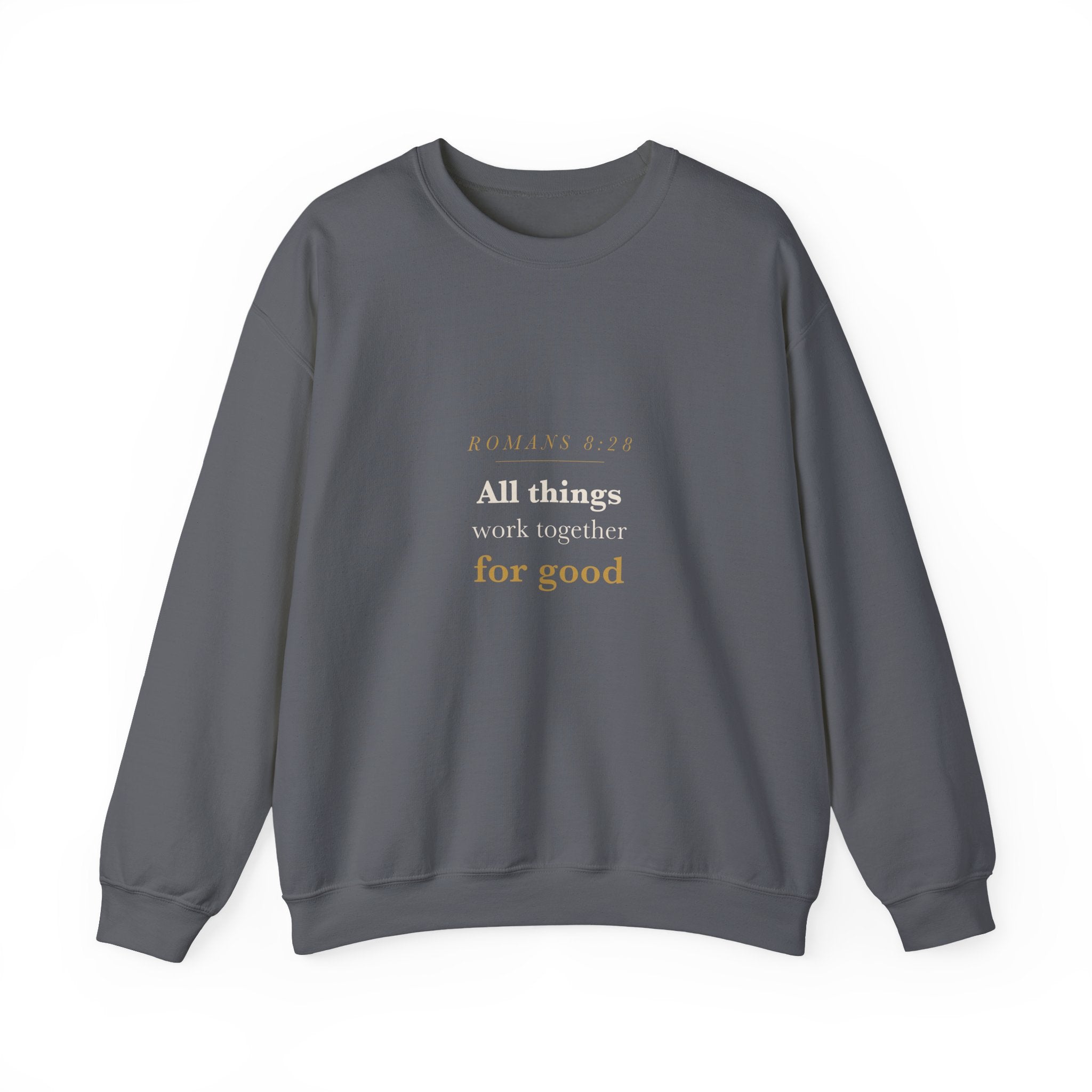 All Things Work Together Crewneck