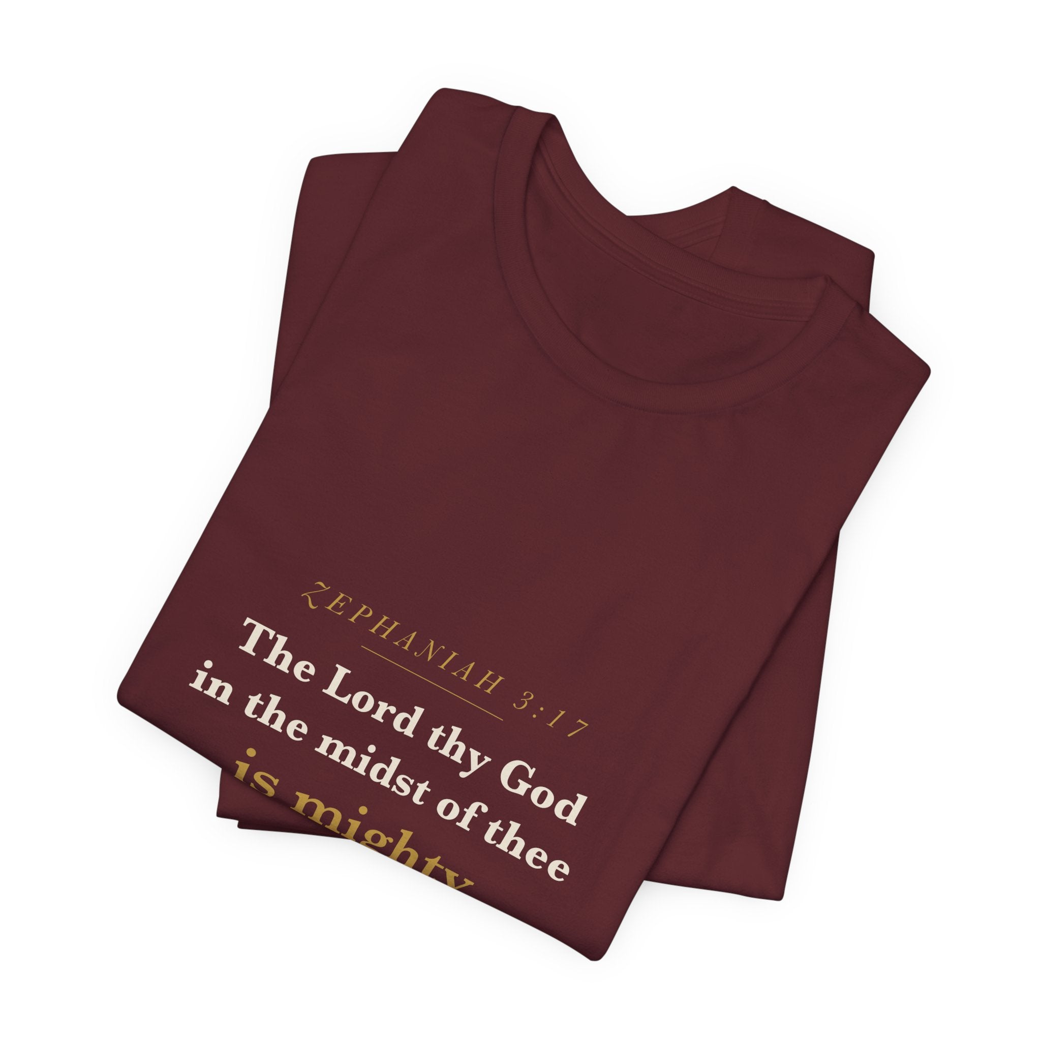 In the Midst of Thee — Zephaniah 3:17 Scripture Tee