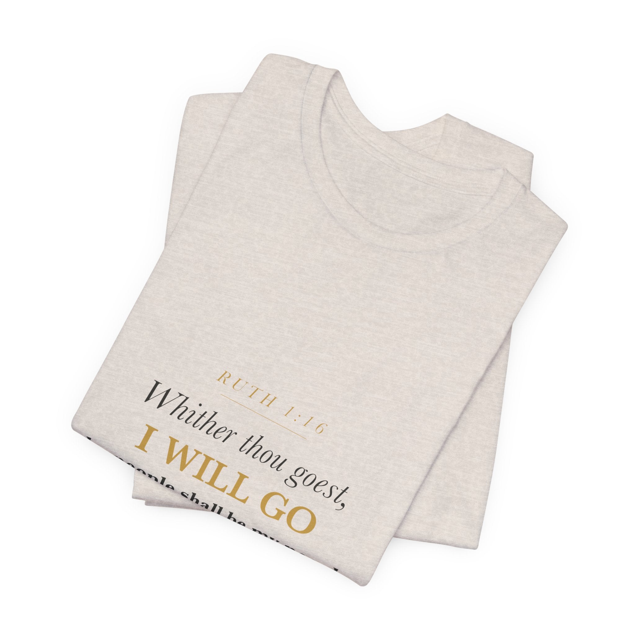 Mother of the Bride Shirt Ruth 1:16 Whither Thou Goest Christian Wedding Keepsake Tee Gift