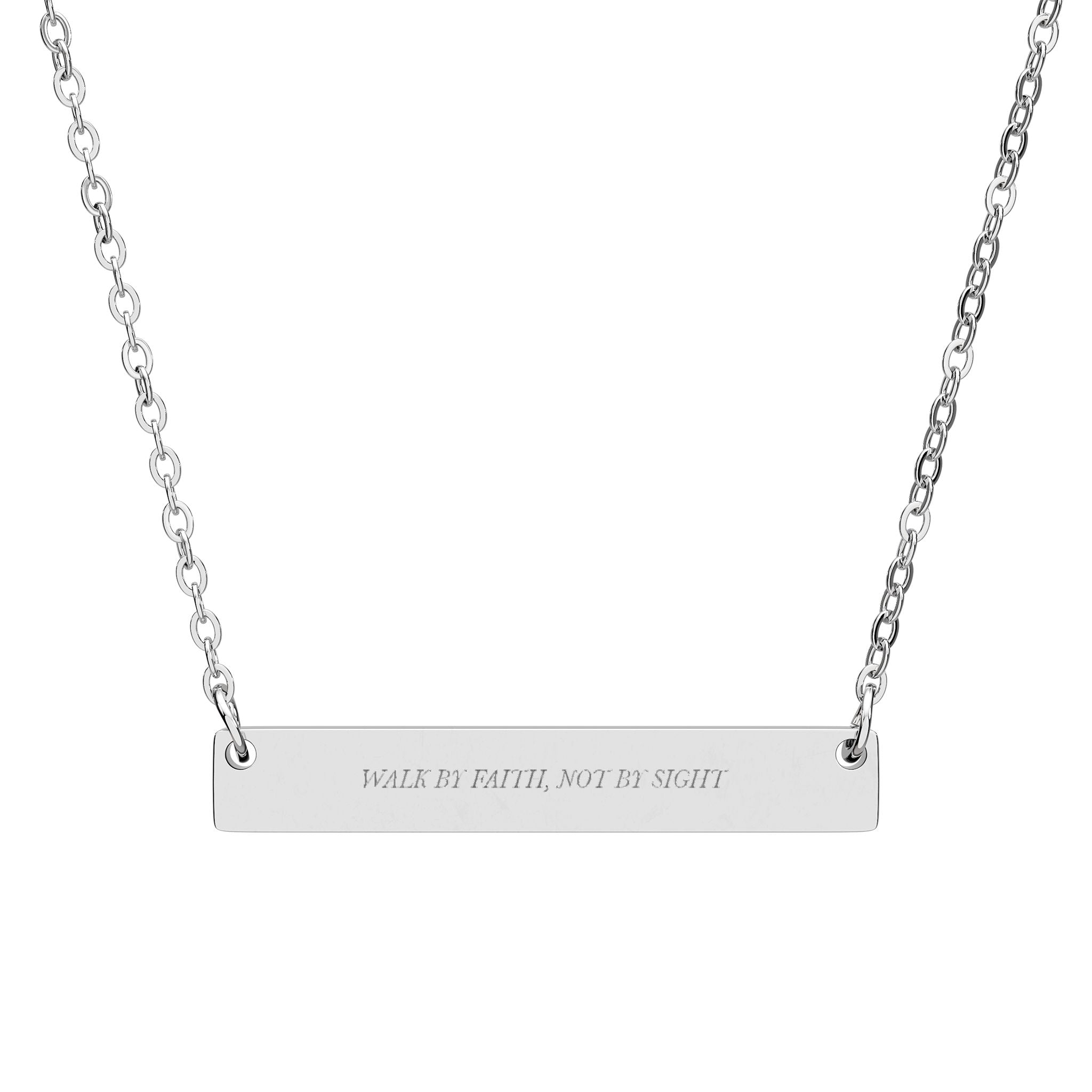 Walk by Faith Not by Sight Bar Necklace - 2 Corinthians 5:7 Christian Faith Jewelry, Engraved