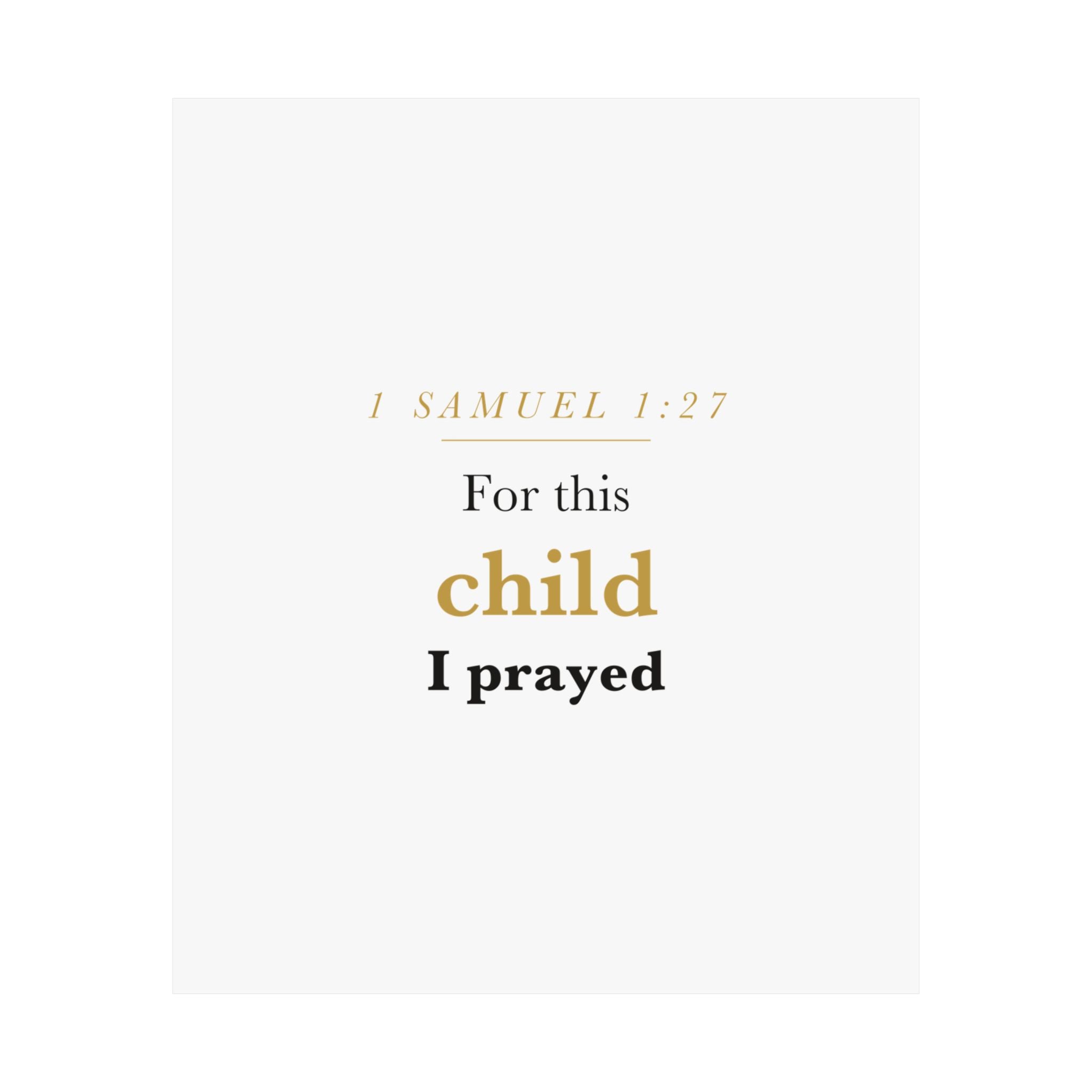 1 Samuel 1:27 — For This Child I Prayed