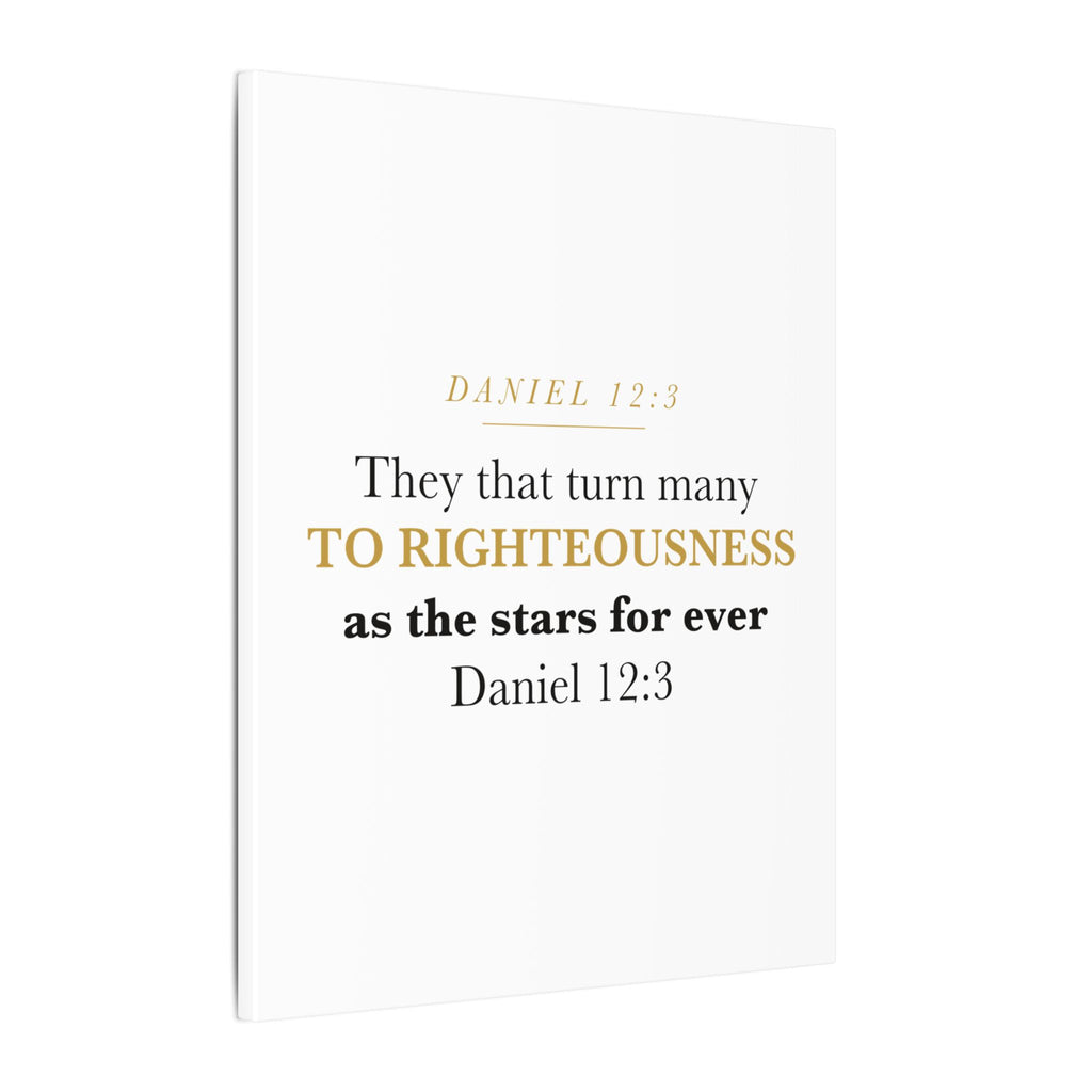 Turn Many to Righteousness Daniel 12:3 Christian Teacher Classroom Wall Art Canvas