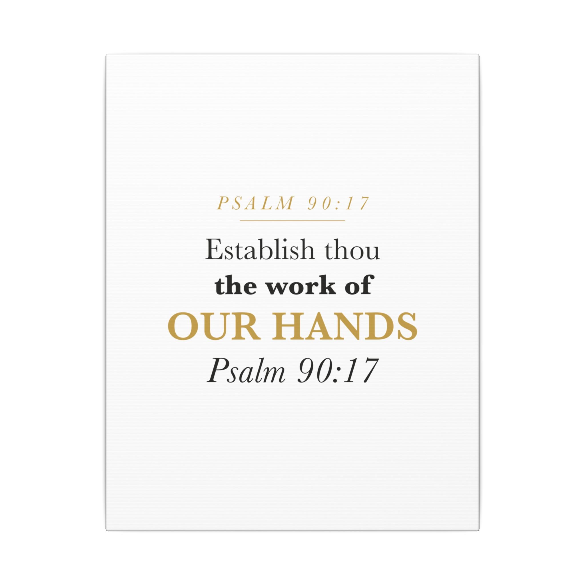 Establish the Work of Our Hands Psalm 90:17 Retirement Gift Canvas | Elegant Serif Christian Wall Art for Retiree