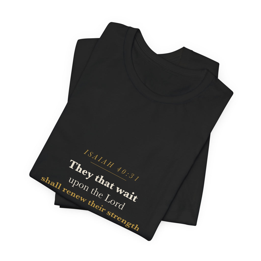 Isaiah 40:31 Scripture Tee — Renew Their Strength