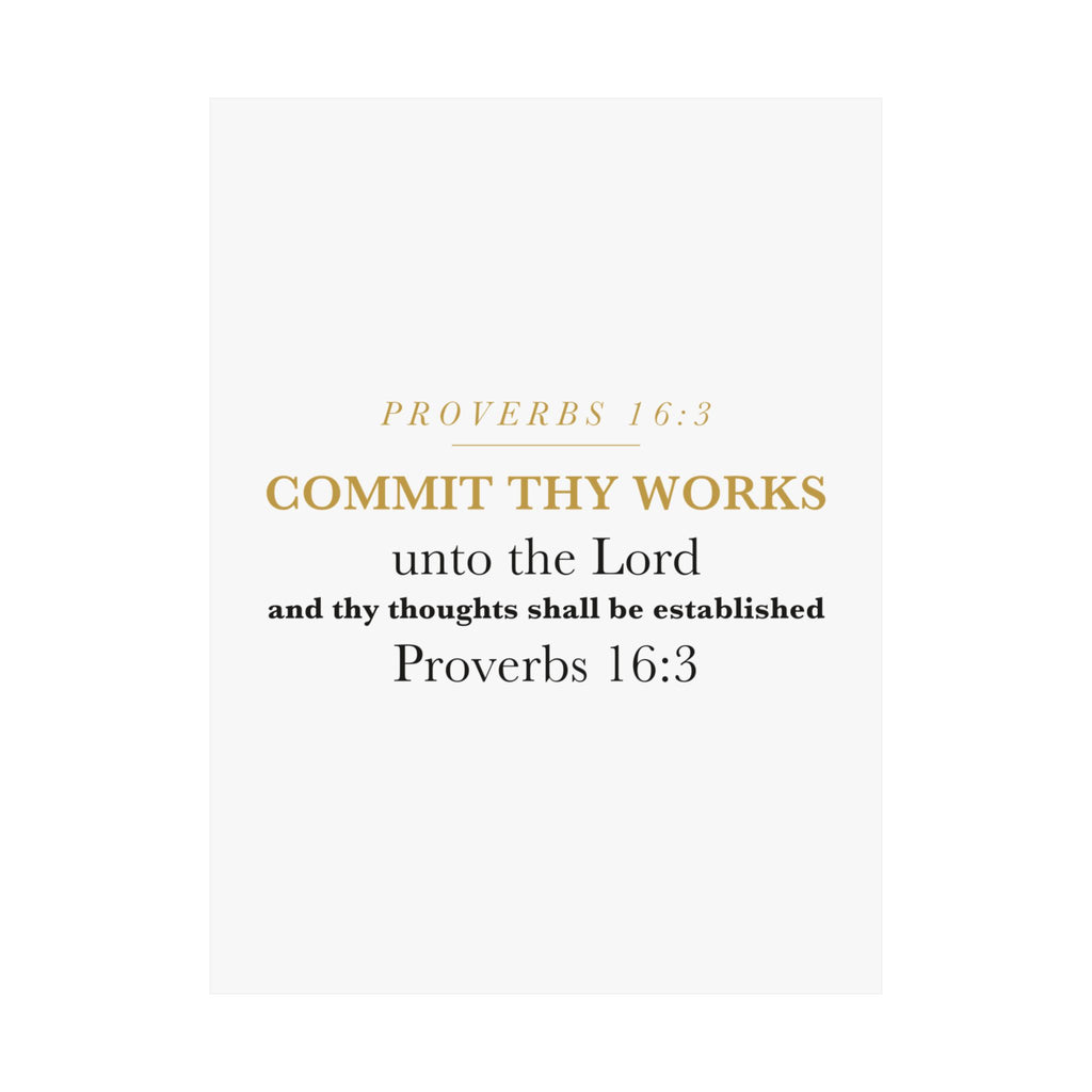 Commit Thy Works Unto the Lord Proverbs 16:3 Christian Entrepreneur Wall Art Poster