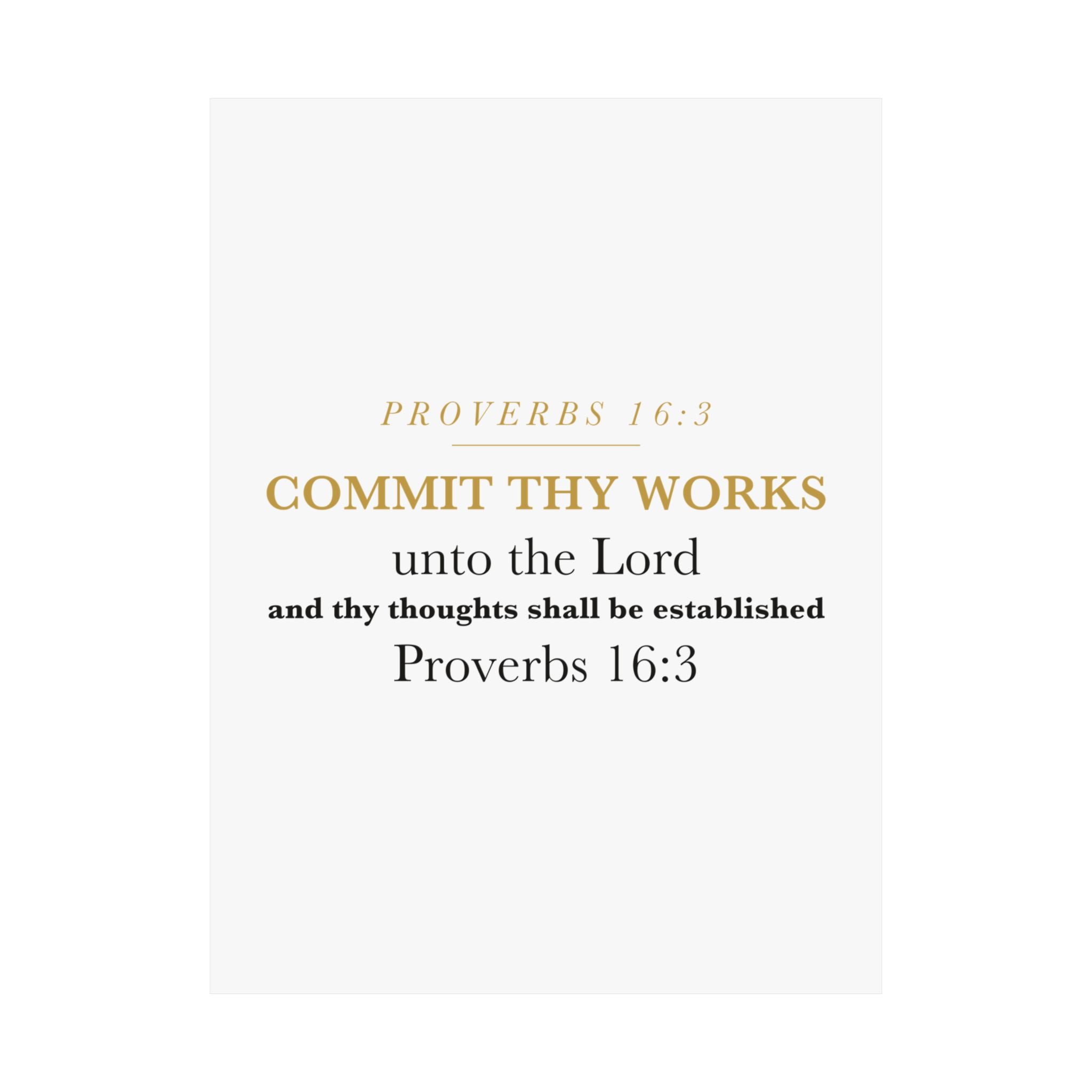 Commit Thy Works Unto the Lord Proverbs 16:3 Christian Entrepreneur Wall Art Poster