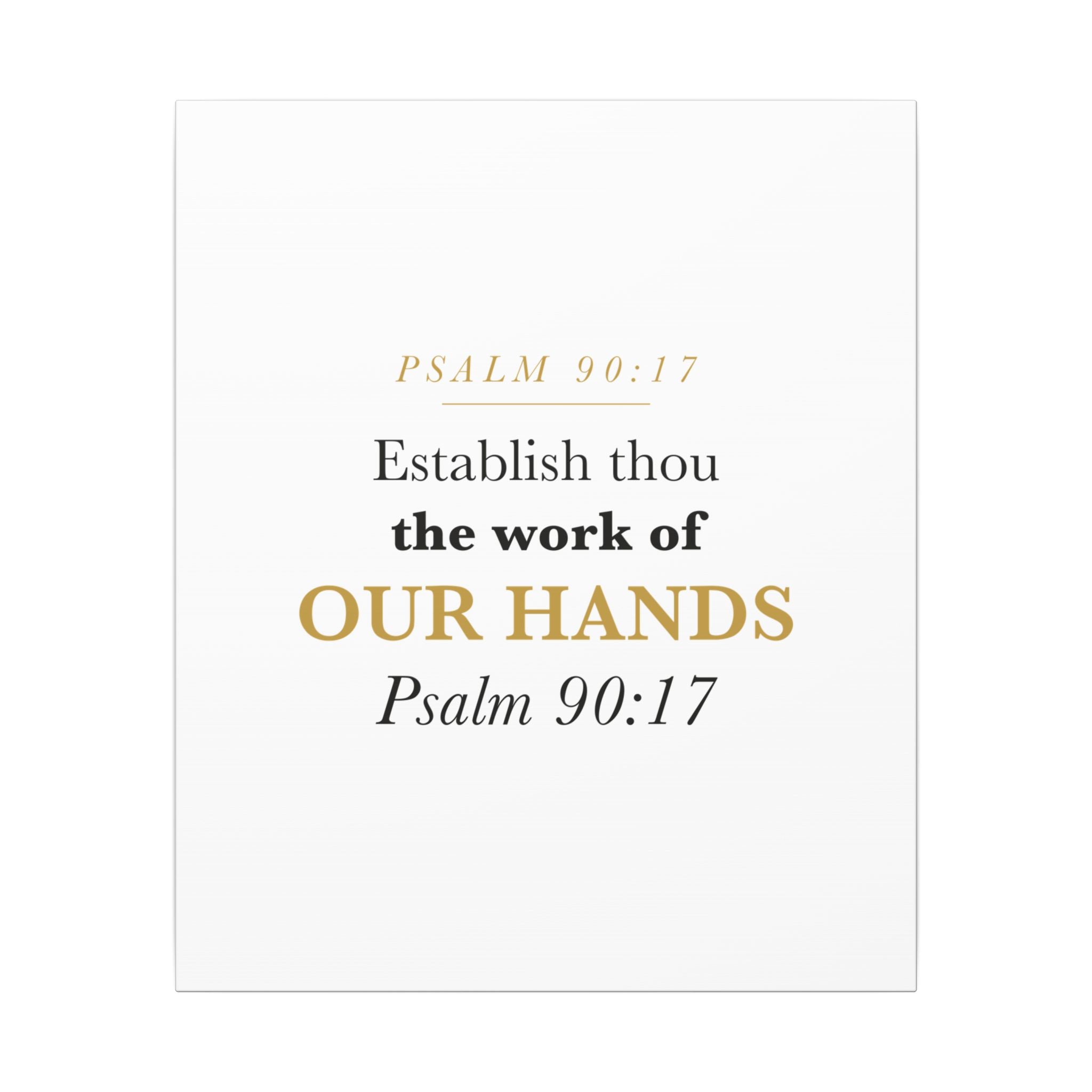 Establish the Work of Our Hands Psalm 90:17 Retirement Gift Canvas | Elegant Serif Christian Wall Art for Retiree