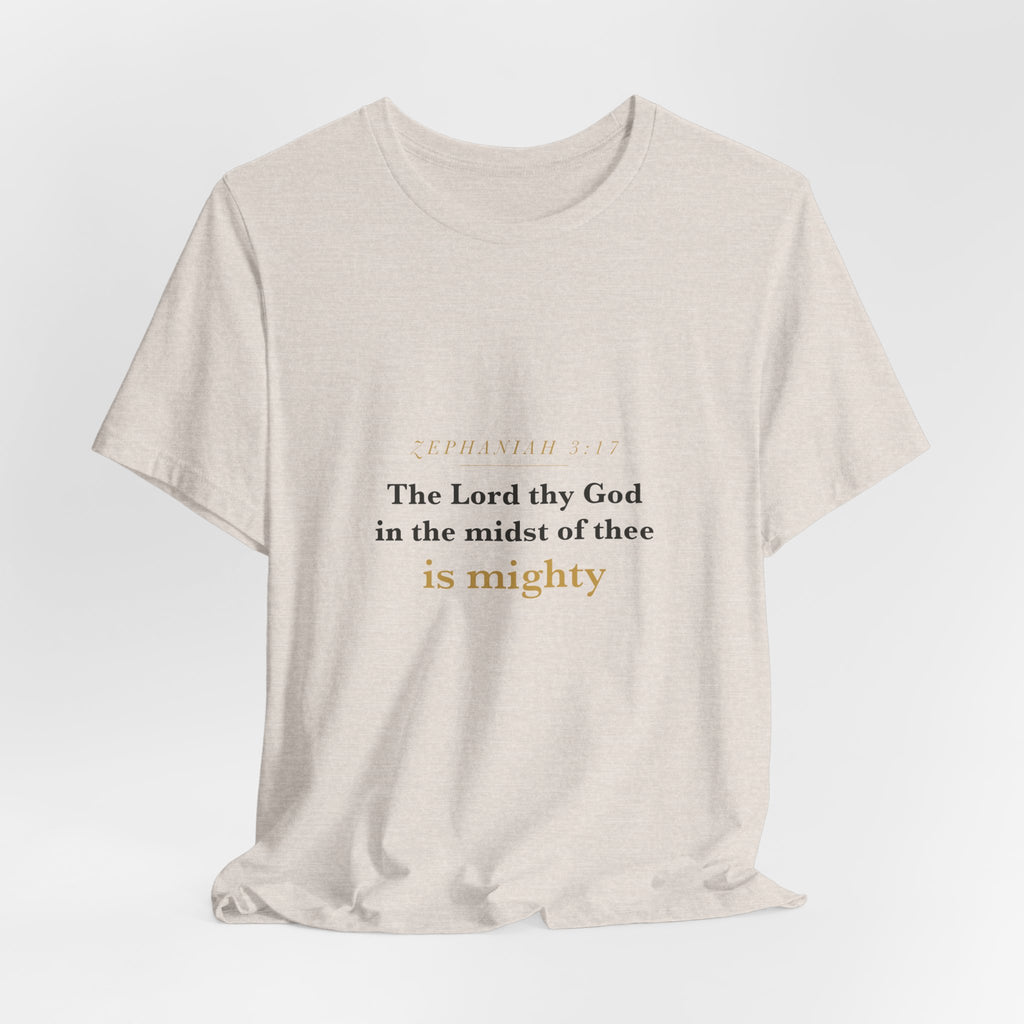 In the Midst of Thee — Zephaniah 3:17 Scripture Tee · Light
