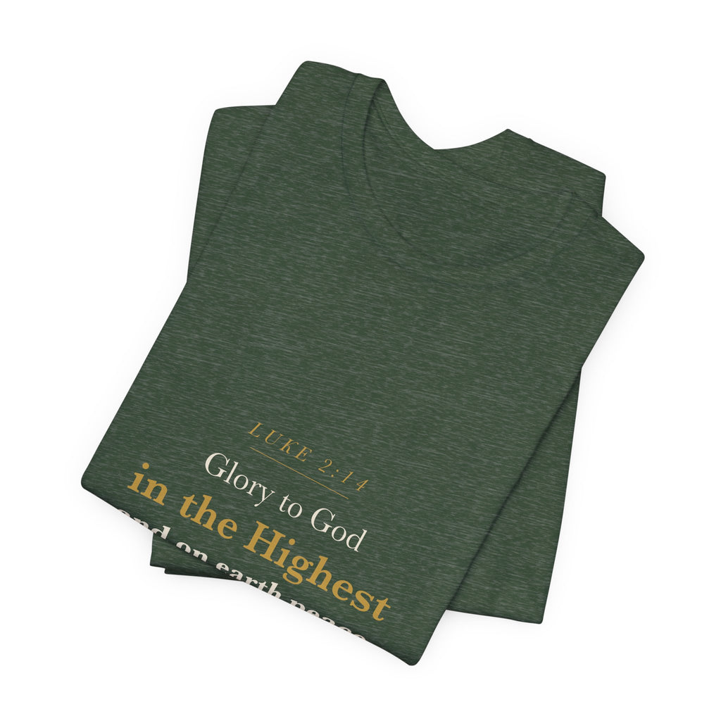 Glory to God in the Highest - Luke 2:14 Christmas Nativity Scripture Shirt - Elegant Serif Faith Christmas Tee (Dark)