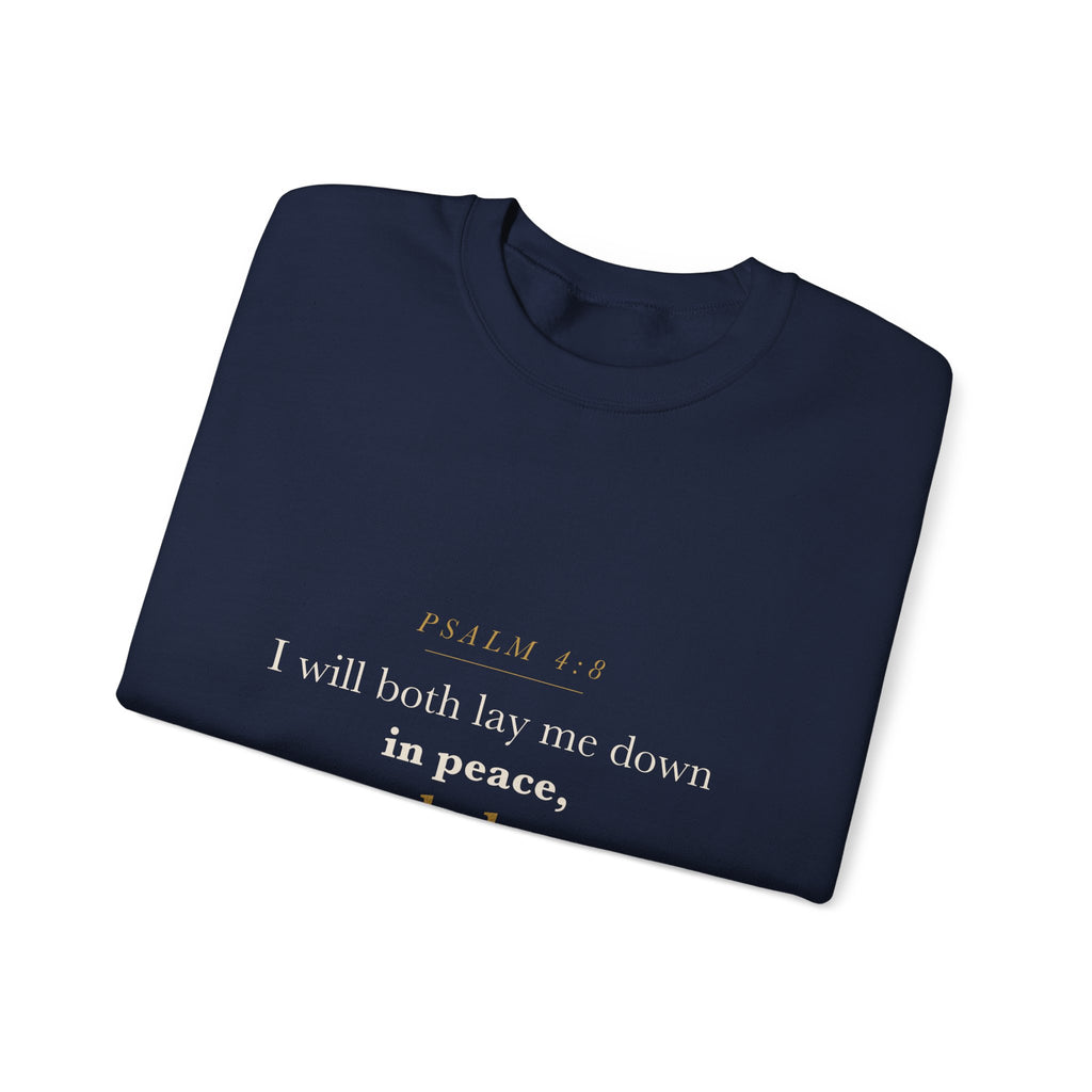 Christian Gift for Anxiety Peace and Rest — I Will Lay Me Down in Peace, Psalm 4:8 Cozy Scripture Sweatshirt