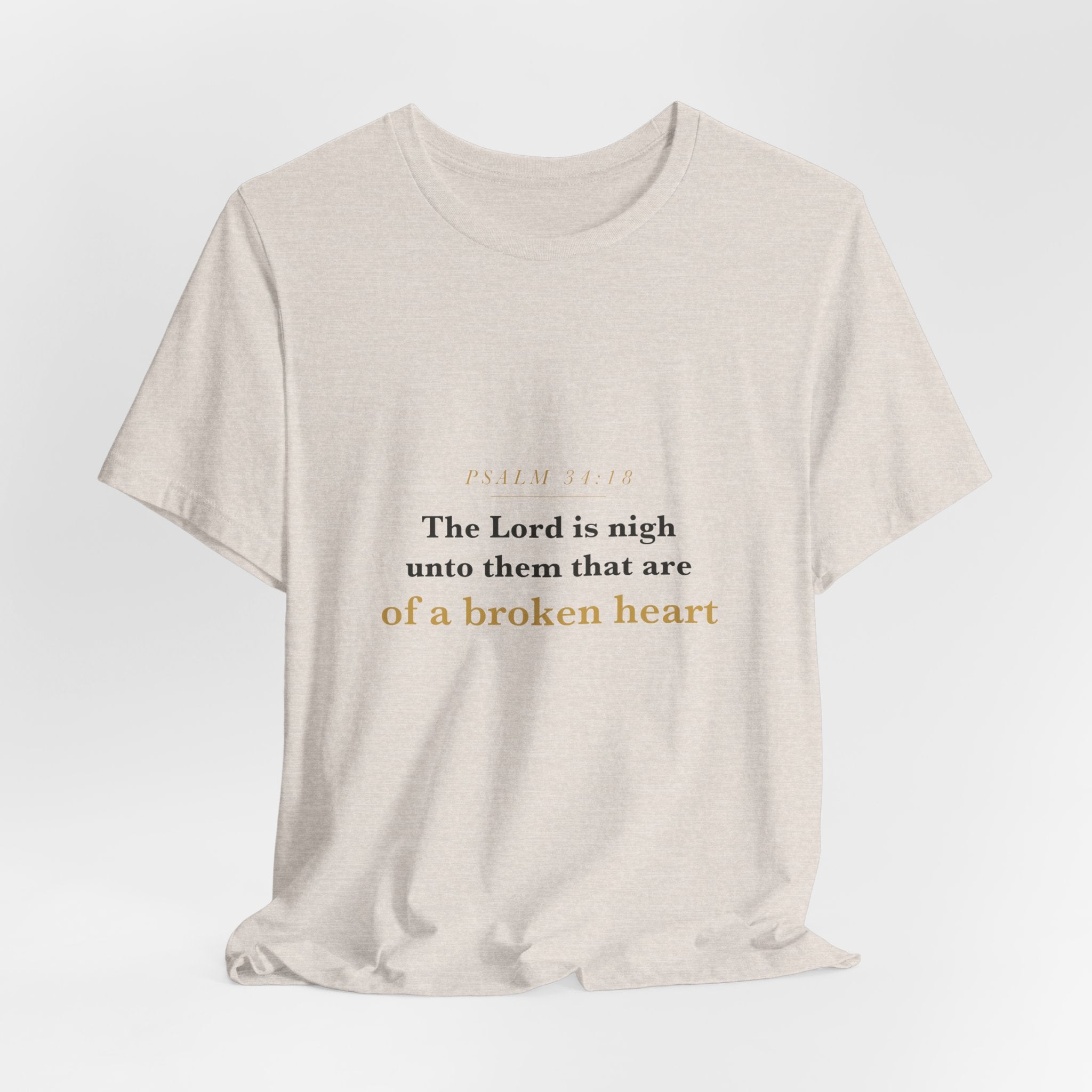 The Lord Is Nigh — Psalm 34:18 Scripture Tee · Light