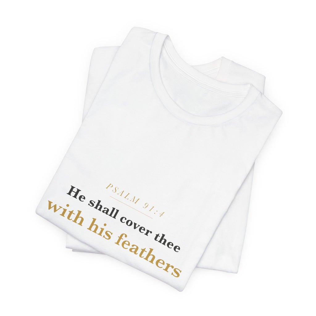 He Shall Cover Thee — Psalm 91:4 Scripture Tee · Light
