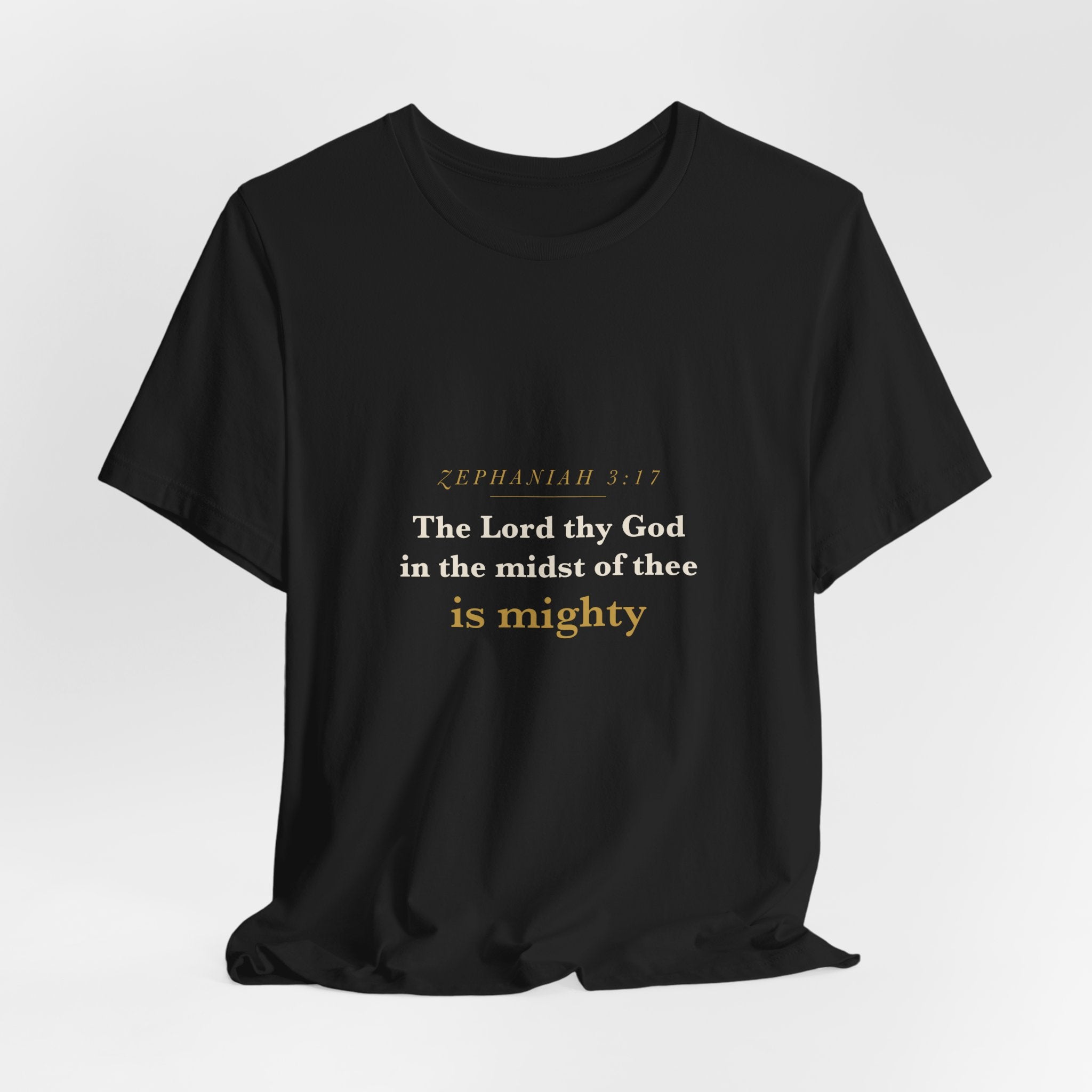 In the Midst of Thee — Zephaniah 3:17 Scripture Tee