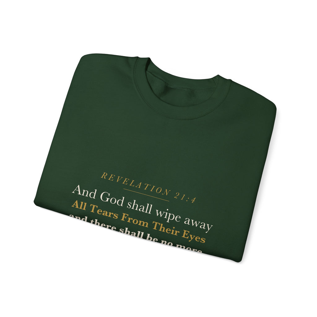No More Tears Memorial Crewneck | Revelation 21:4 Grief & Loss Sweatshirt | Sympathy Gift for Loss of Spouse or Parent