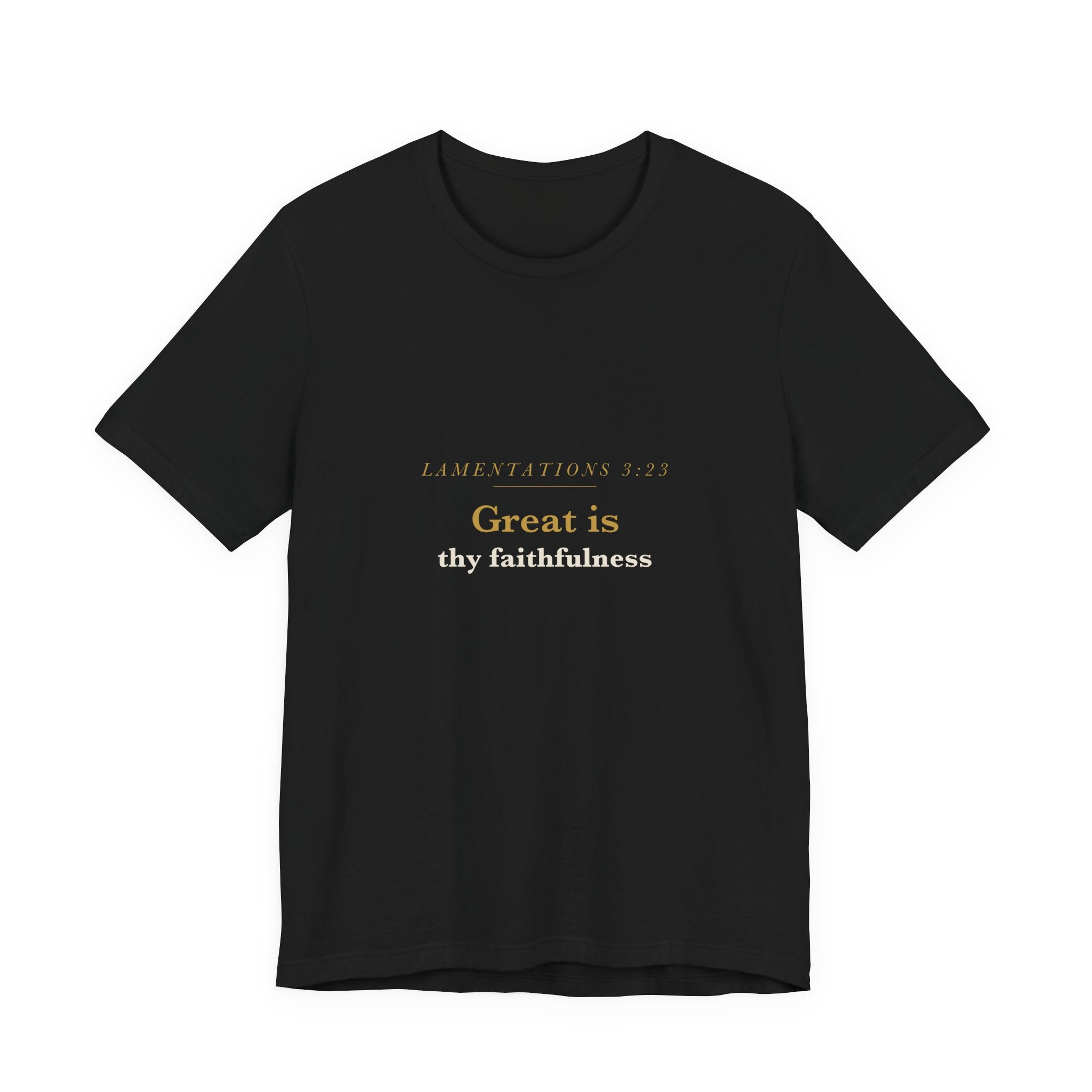 Great Is Thy Faithfulness — Lamentations 3:23 Scripture Tee