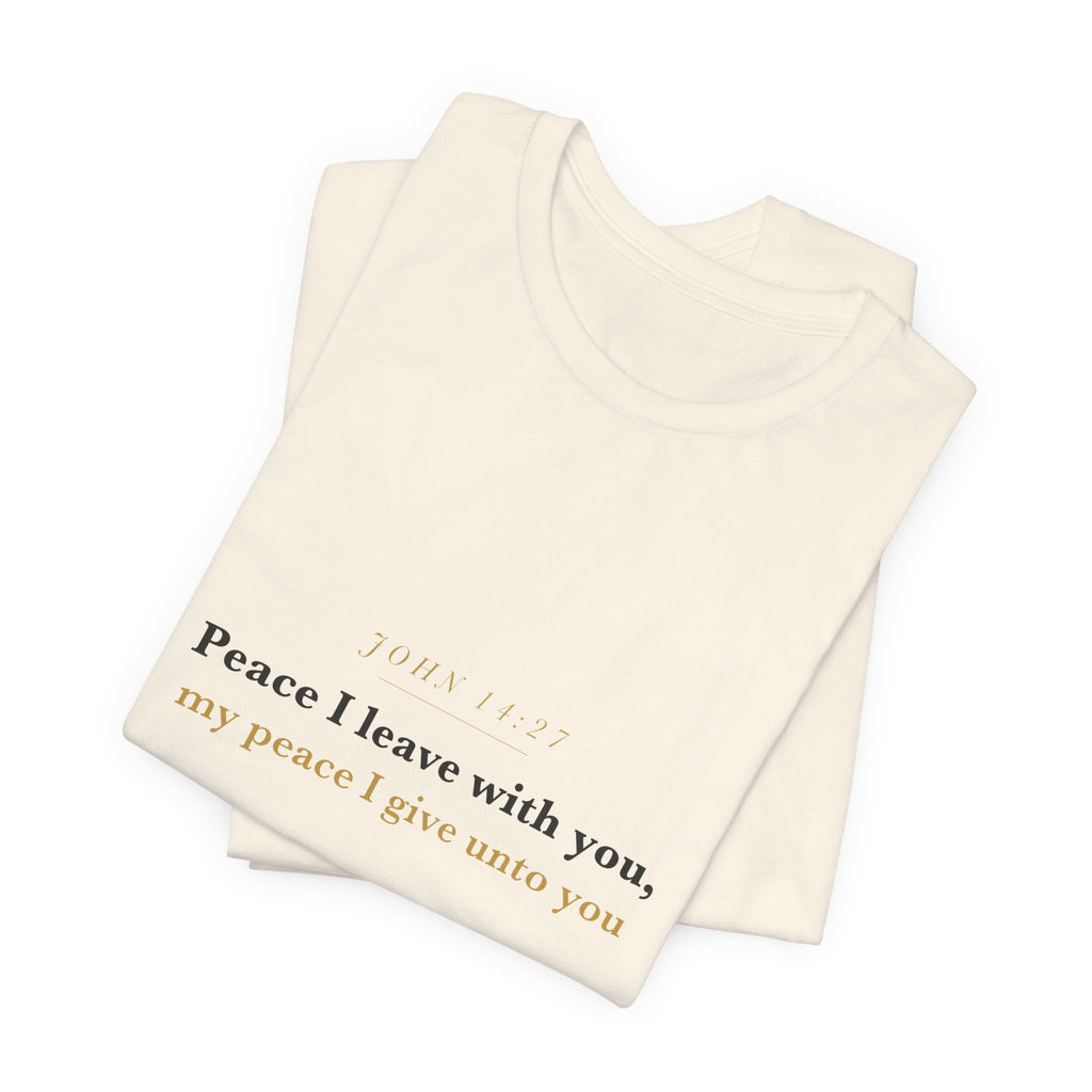 Peace I Leave With You — John 14:27 Scripture Tee · Light