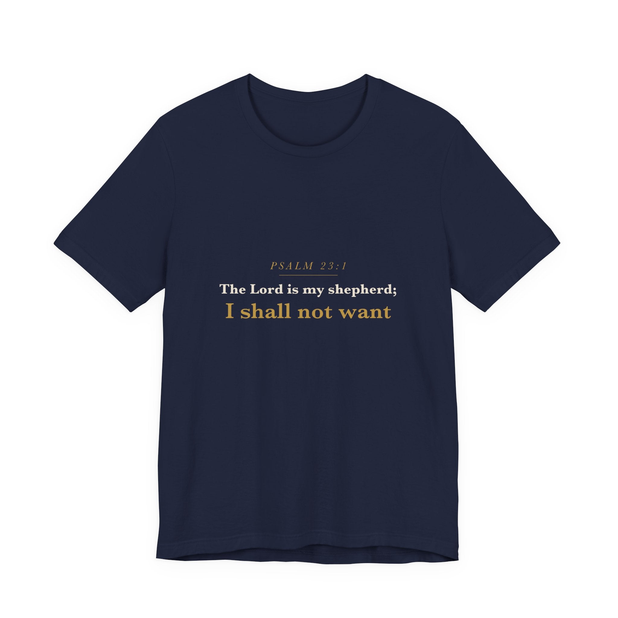 The Lord Is My Shepherd — Psalm 23:1 Scripture Tee