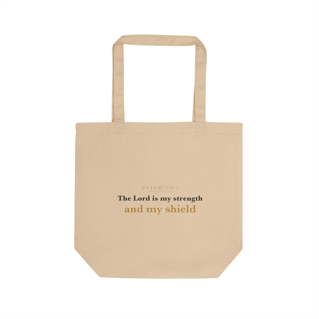 The Lord Is My Strength — Psalm 28:7 Scripture Canvas Tote
