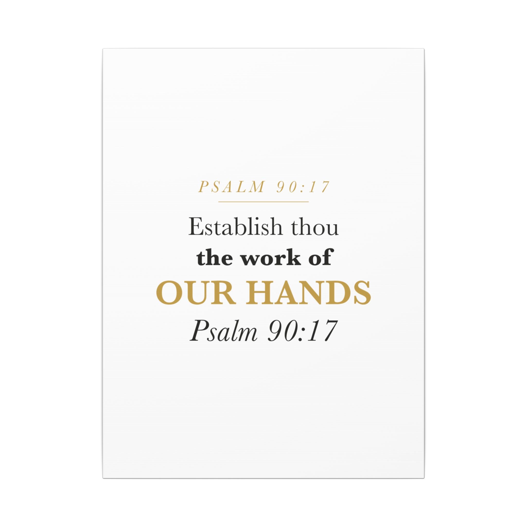 Establish the Work of Our Hands Psalm 90:17 Retirement Gift Canvas | Elegant Serif Christian Wall Art for Retiree