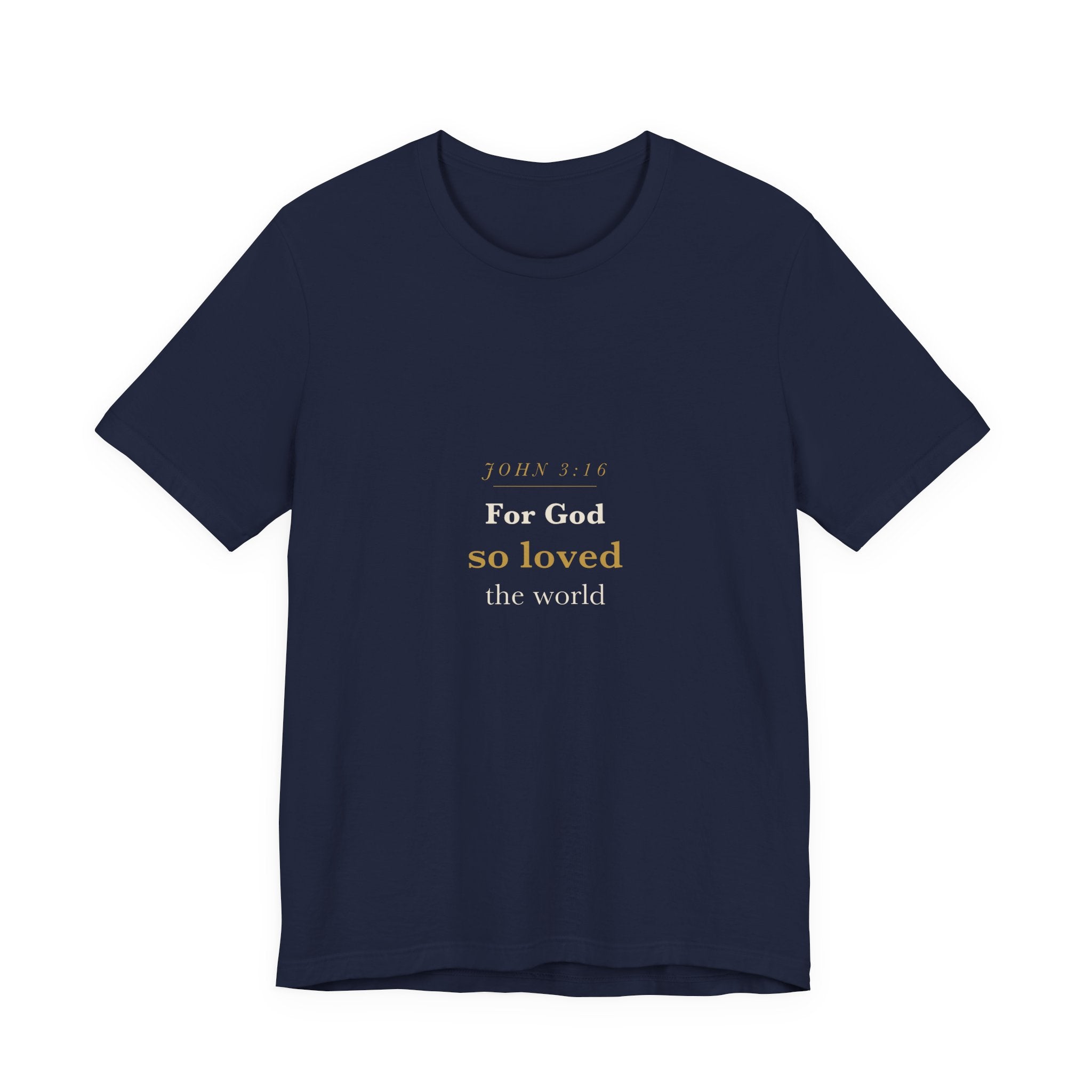 For God So Loved — John 3:16 Cross Typography Tee