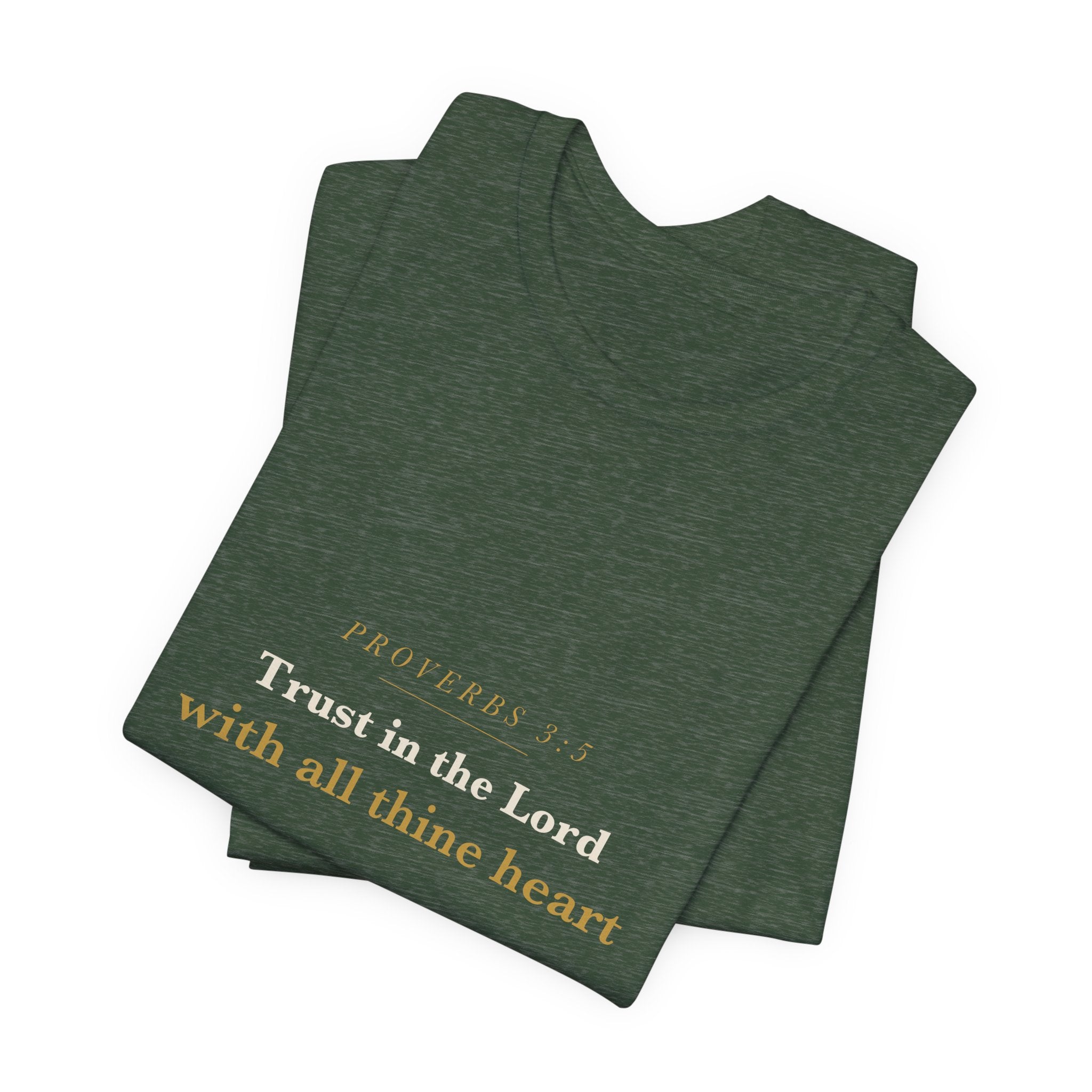 Trust in the Lord — Proverbs 3:5 Scripture Tee