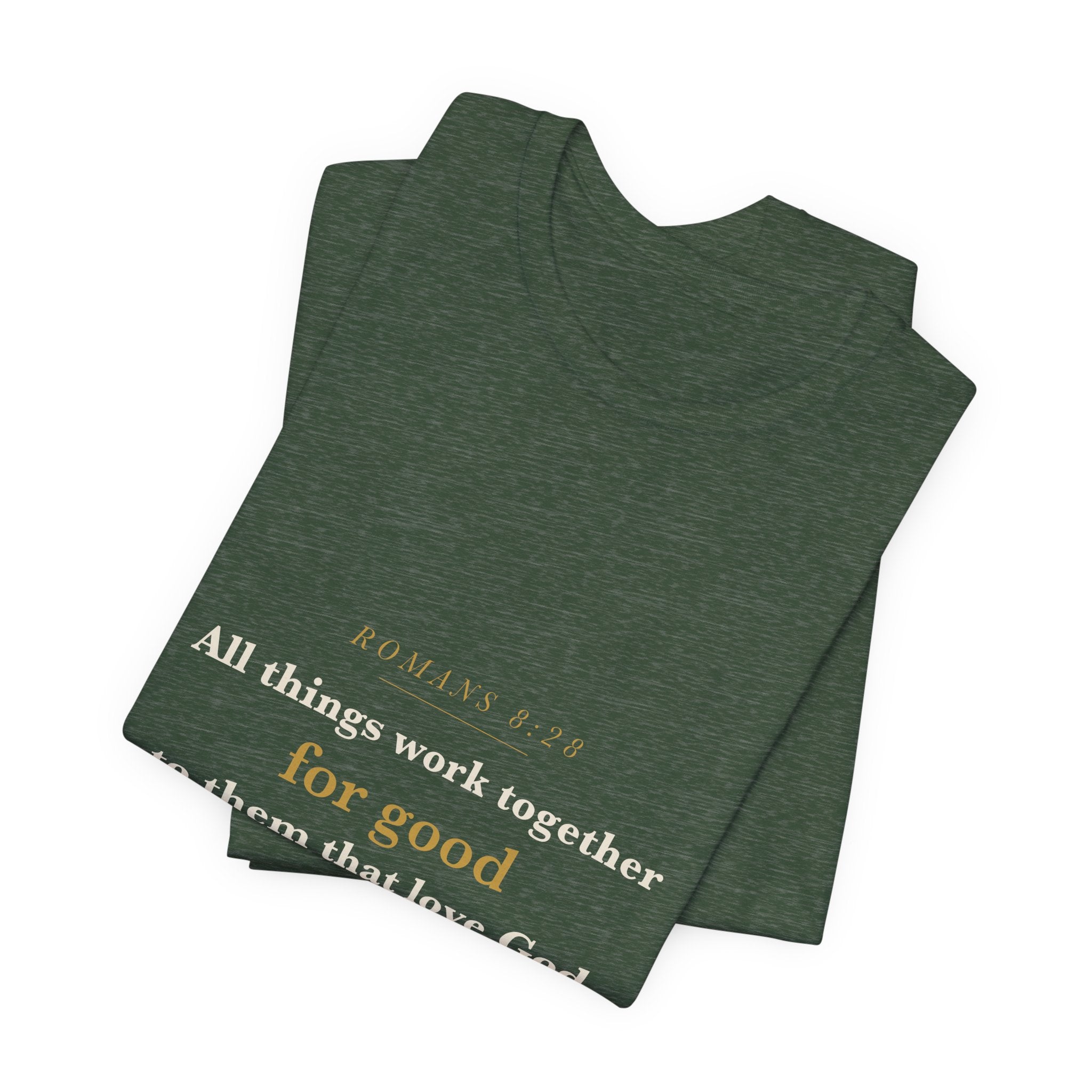 All Things Work Together — Romans 8:28 Scripture Tee