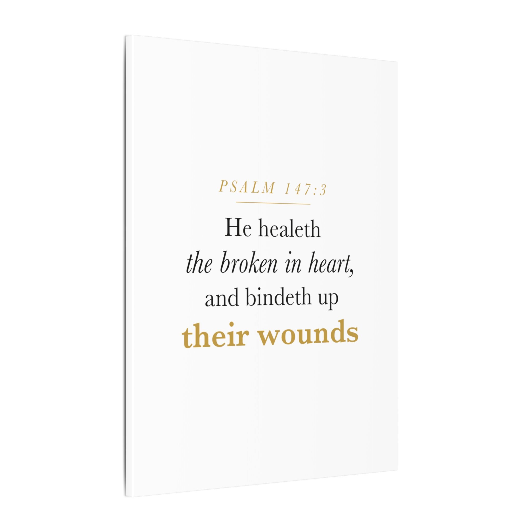 Christian Sympathy Gift Wall Art — He Healeth the Broken in Heart, Psalm 147:3 Bereavement Scripture Canvas