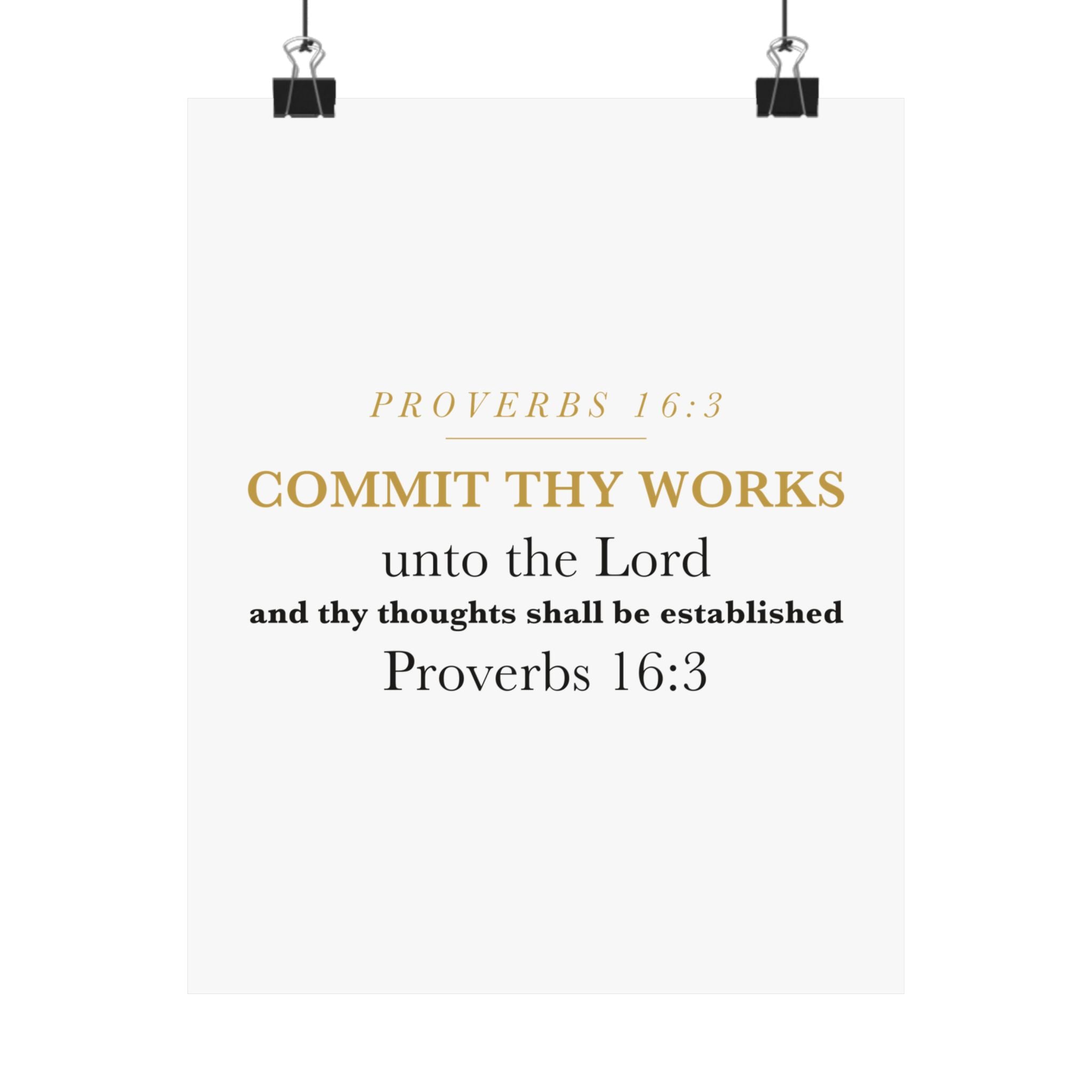 Commit Thy Works Unto the Lord Proverbs 16:3 Christian Entrepreneur Wall Art Poster