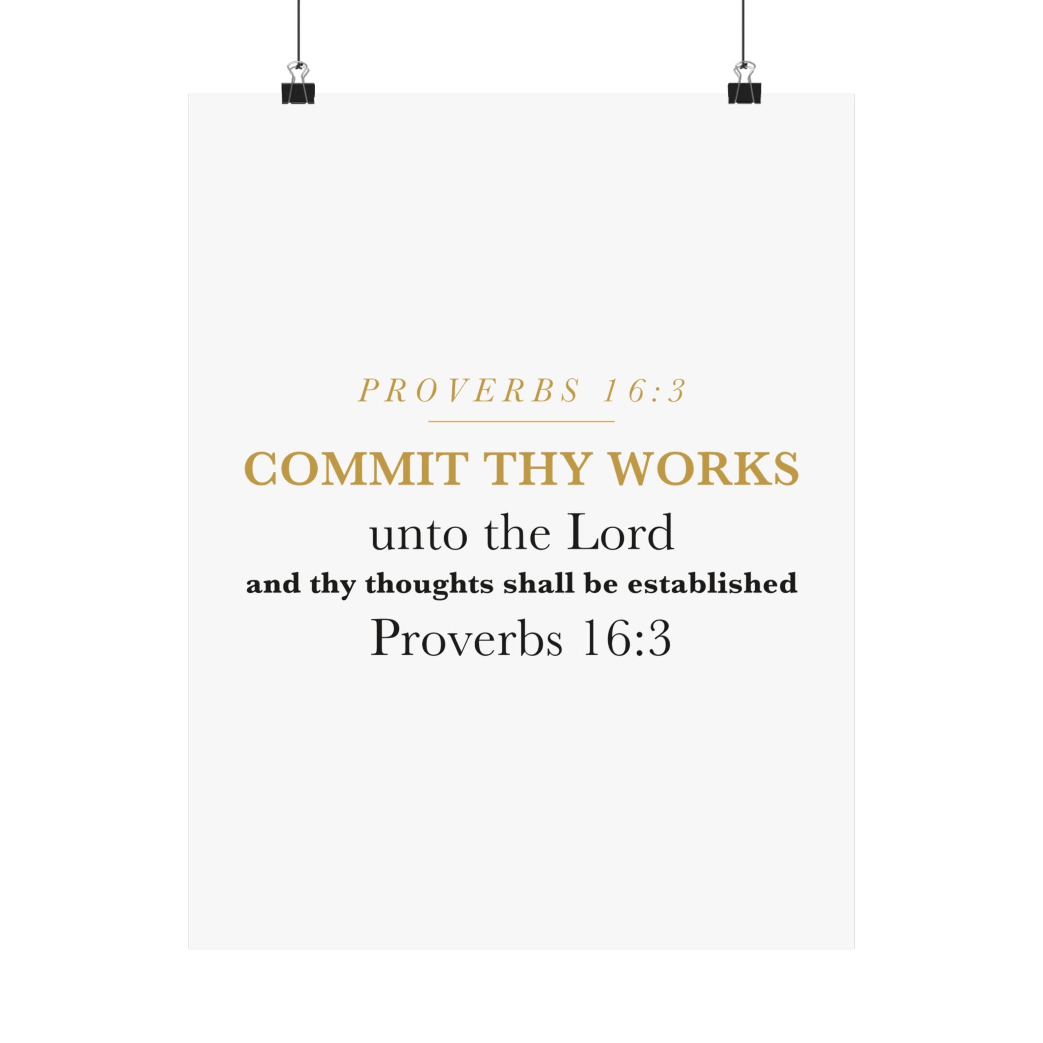 Commit Thy Works Unto the Lord Proverbs 16:3 Christian Entrepreneur Wall Art Poster