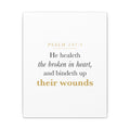 Christian Sympathy Gift Wall Art — He Healeth the Broken in Heart, Psalm 147:3 Bereavement Scripture Canvas