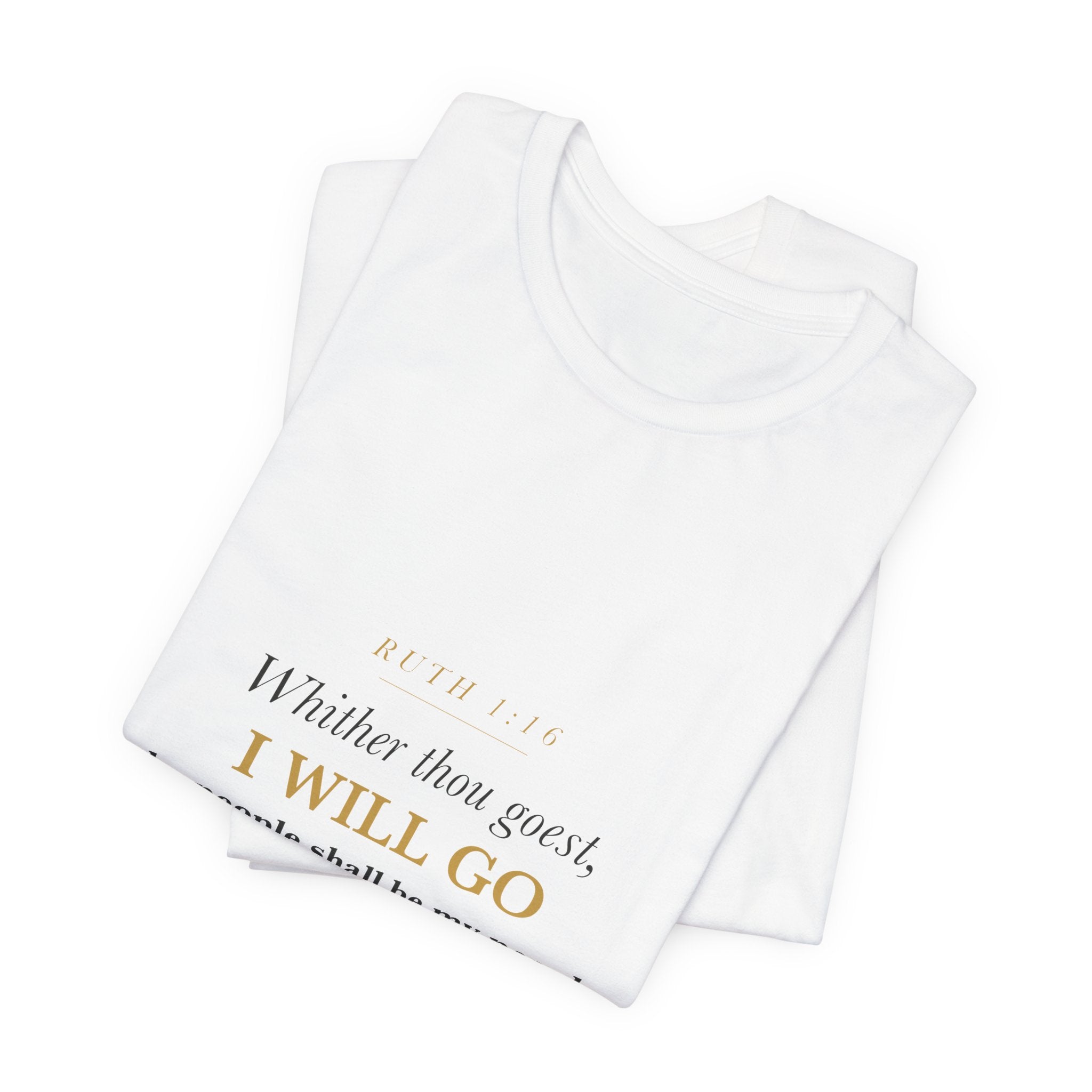 Mother of the Bride Shirt Ruth 1:16 Whither Thou Goest Christian Wedding Keepsake Tee Gift