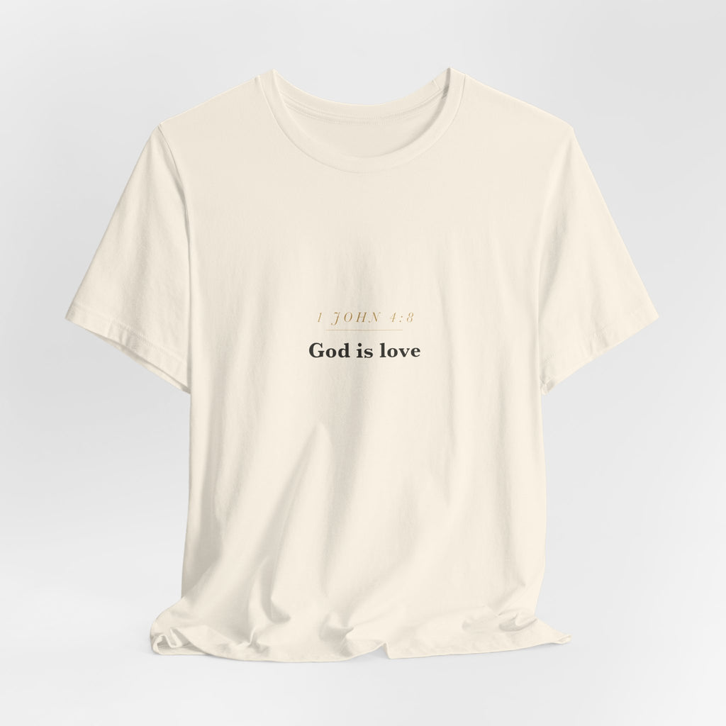 God Is Love — 1 John 4:8 Scripture Tee · Light