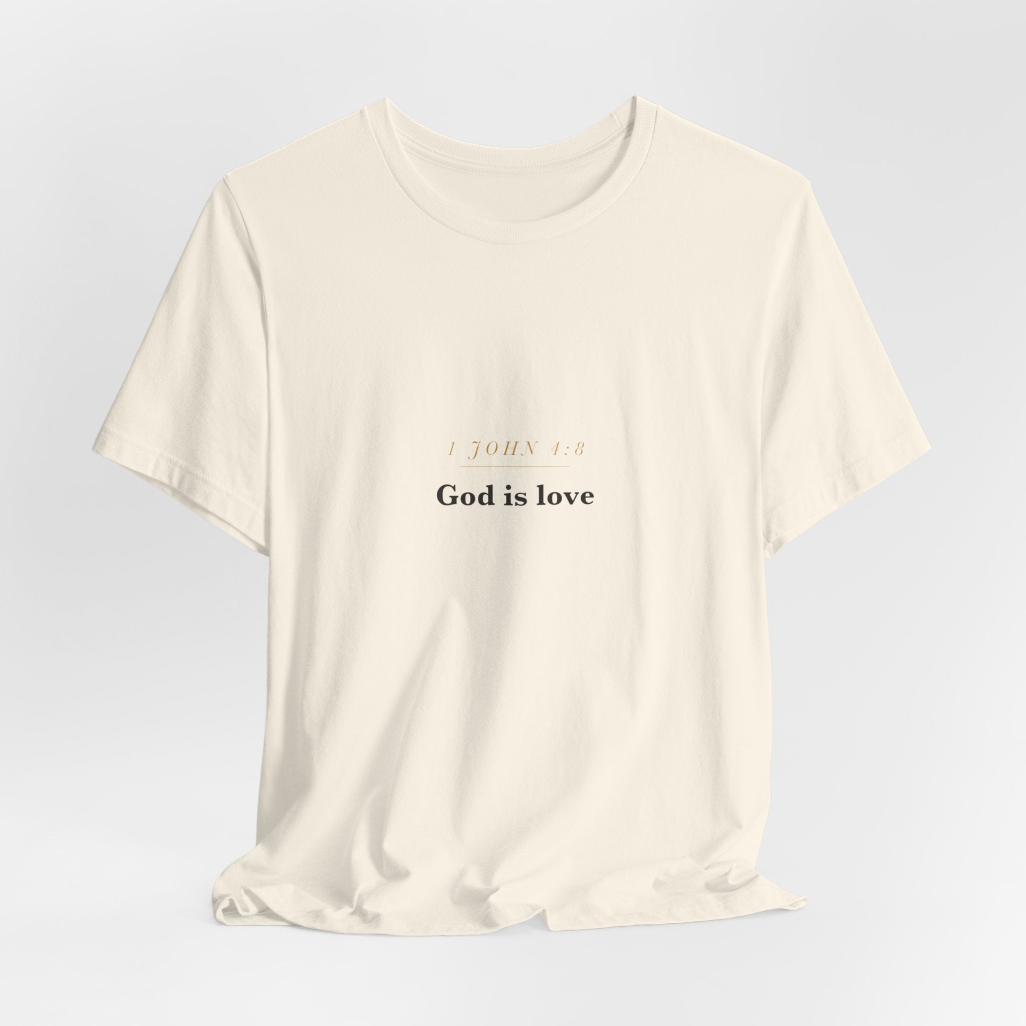 God Is Love — 1 John 4:8 Scripture Tee · Light